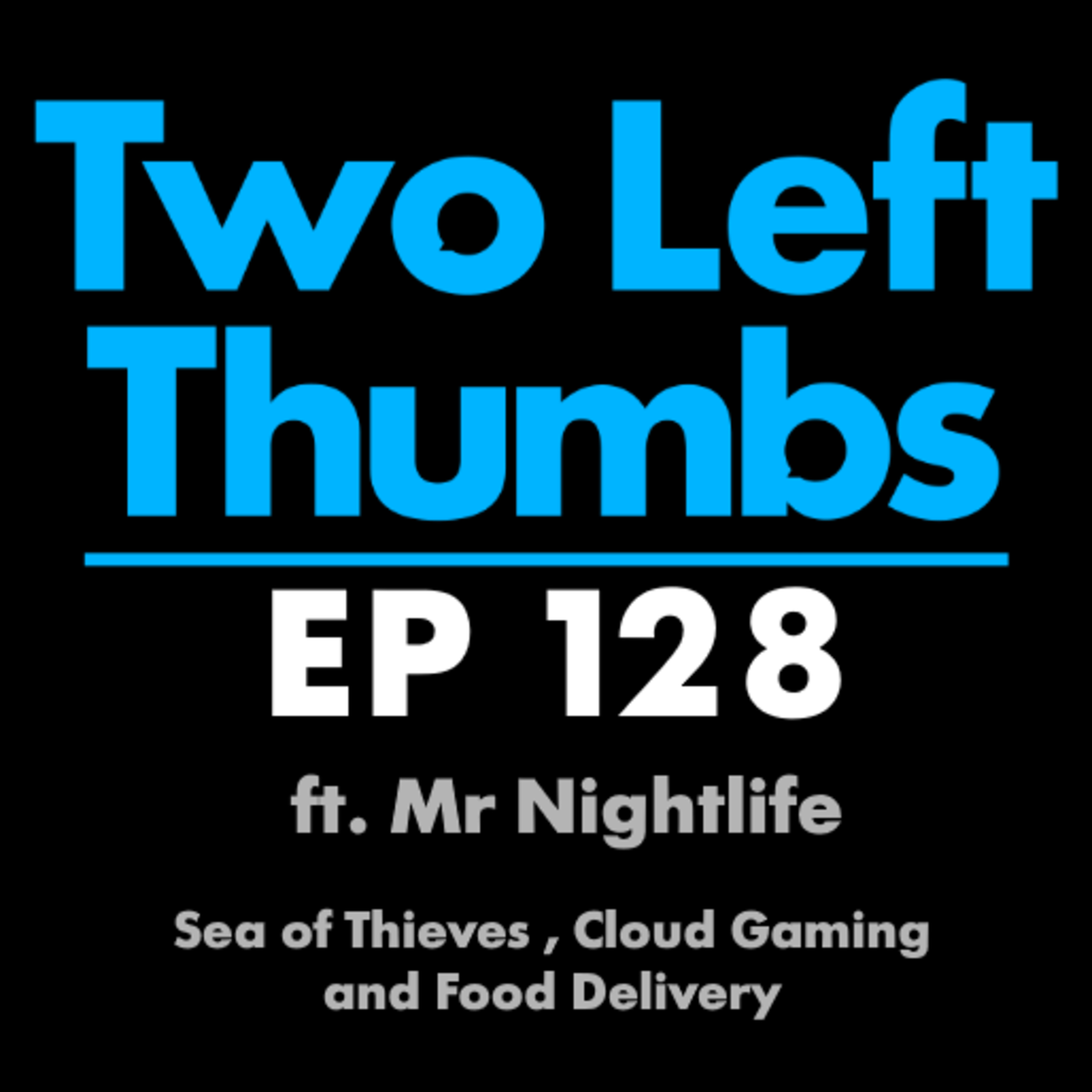 Two Left Thumbs - A gaming Podcast