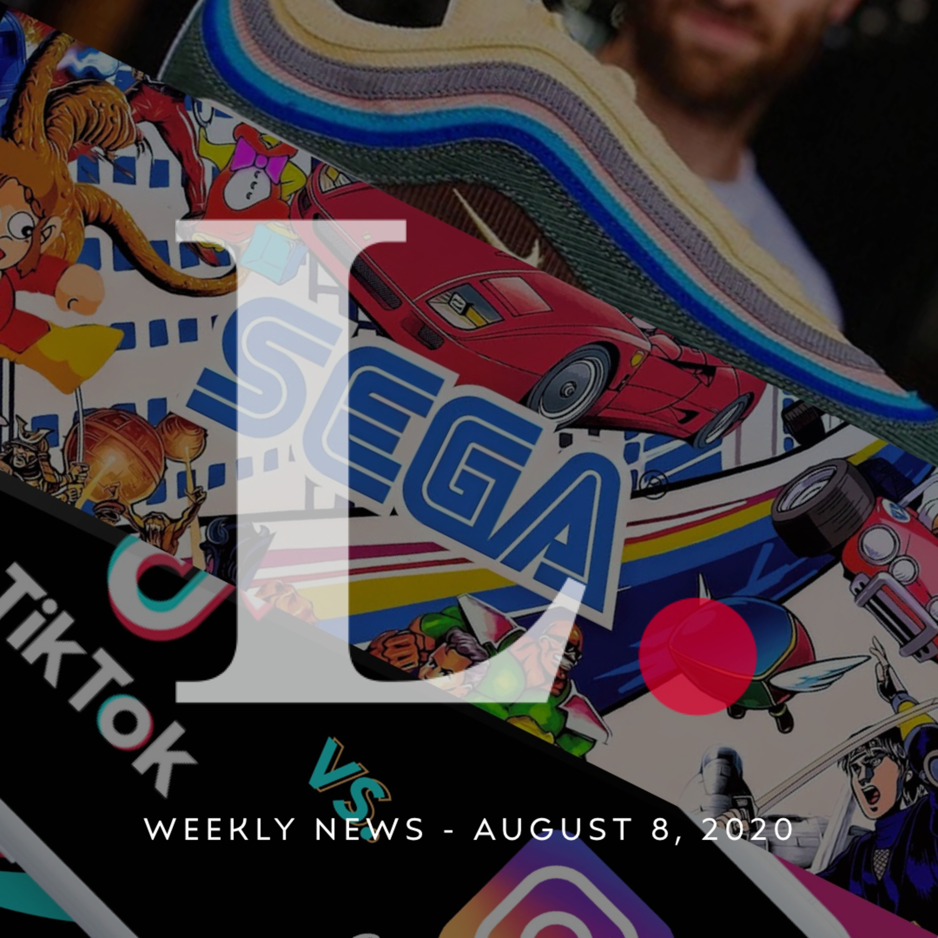 EP38|SEGA 秋葉原二號館結業|Sean Wotherspoon 回歸|Instagram 推出新功能與 TikTok 抗衡