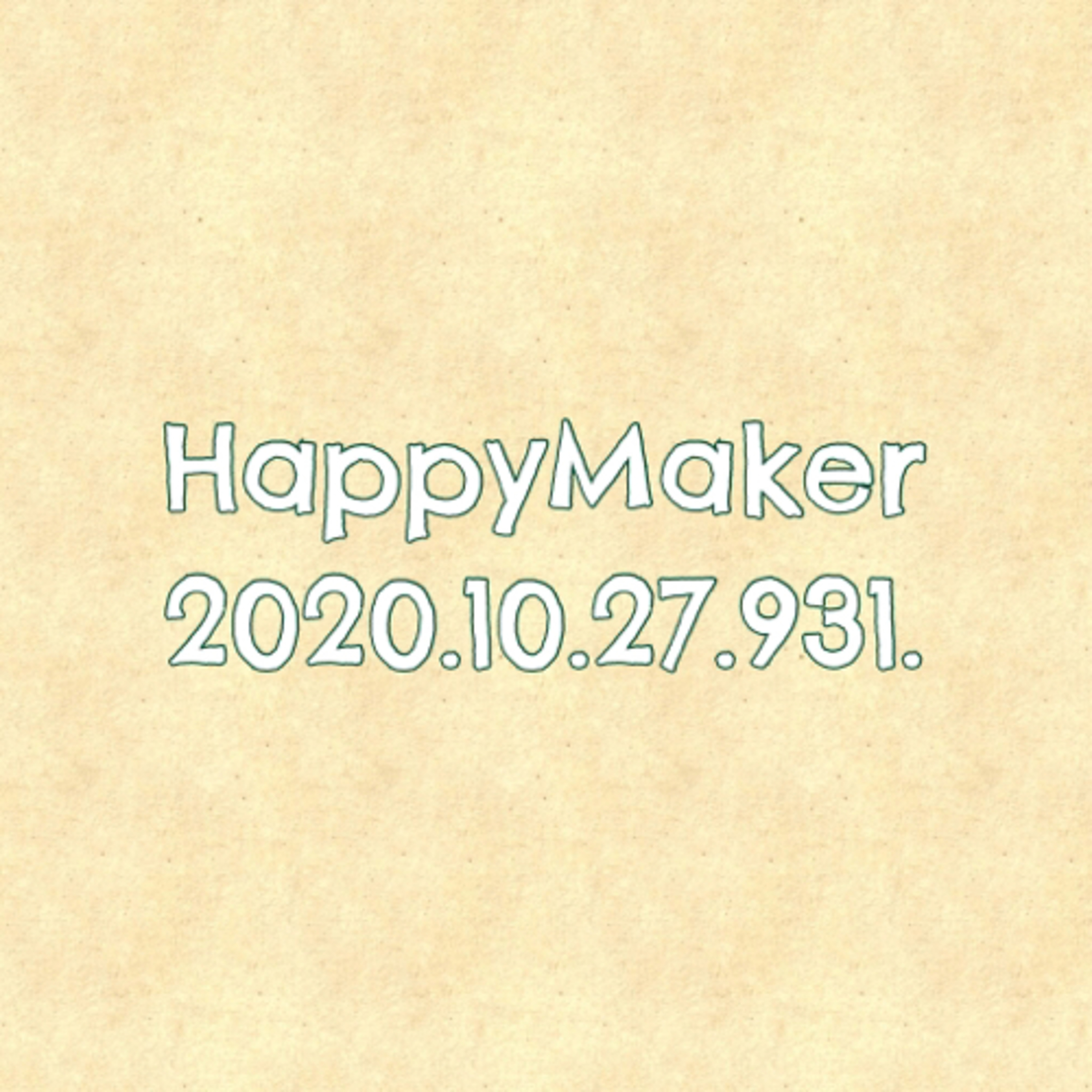 【Webラジオ】HappyMaker 931回 episode artwork