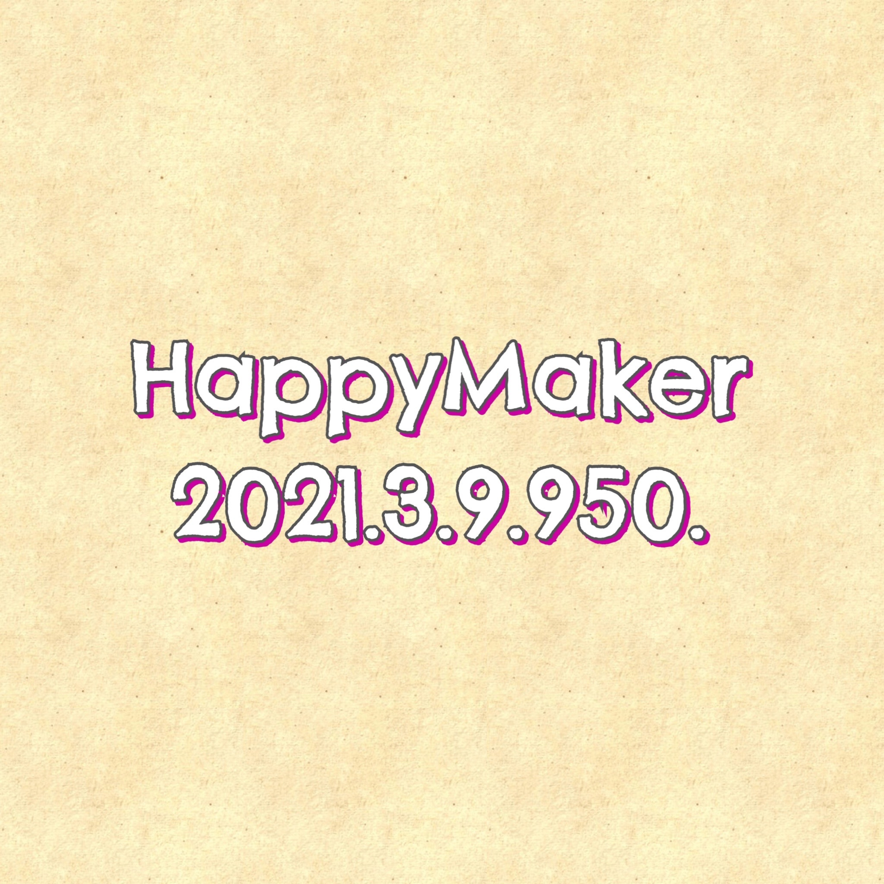 HappyMaker 950回 episode artwork