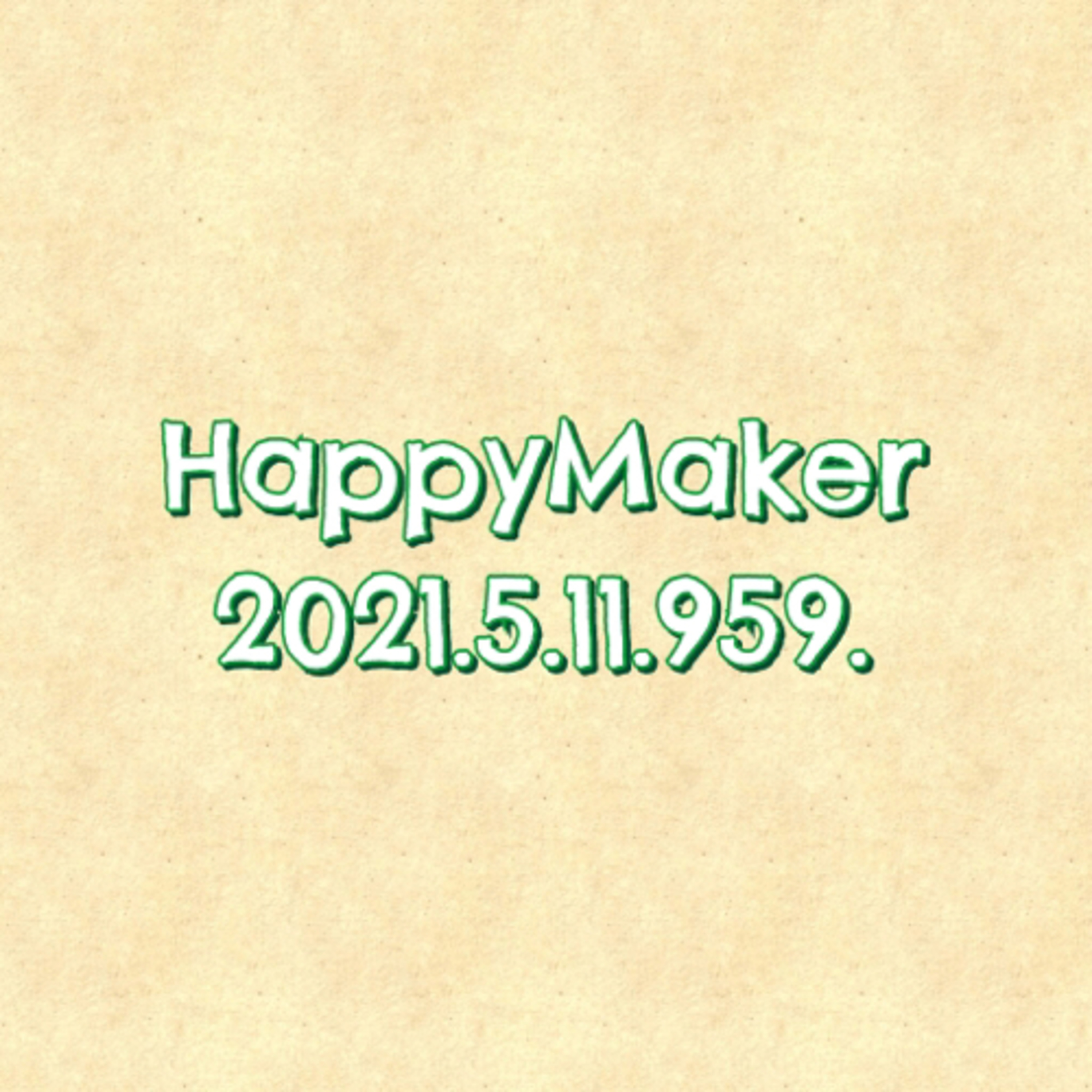 HappyMaker 959回 episode artwork