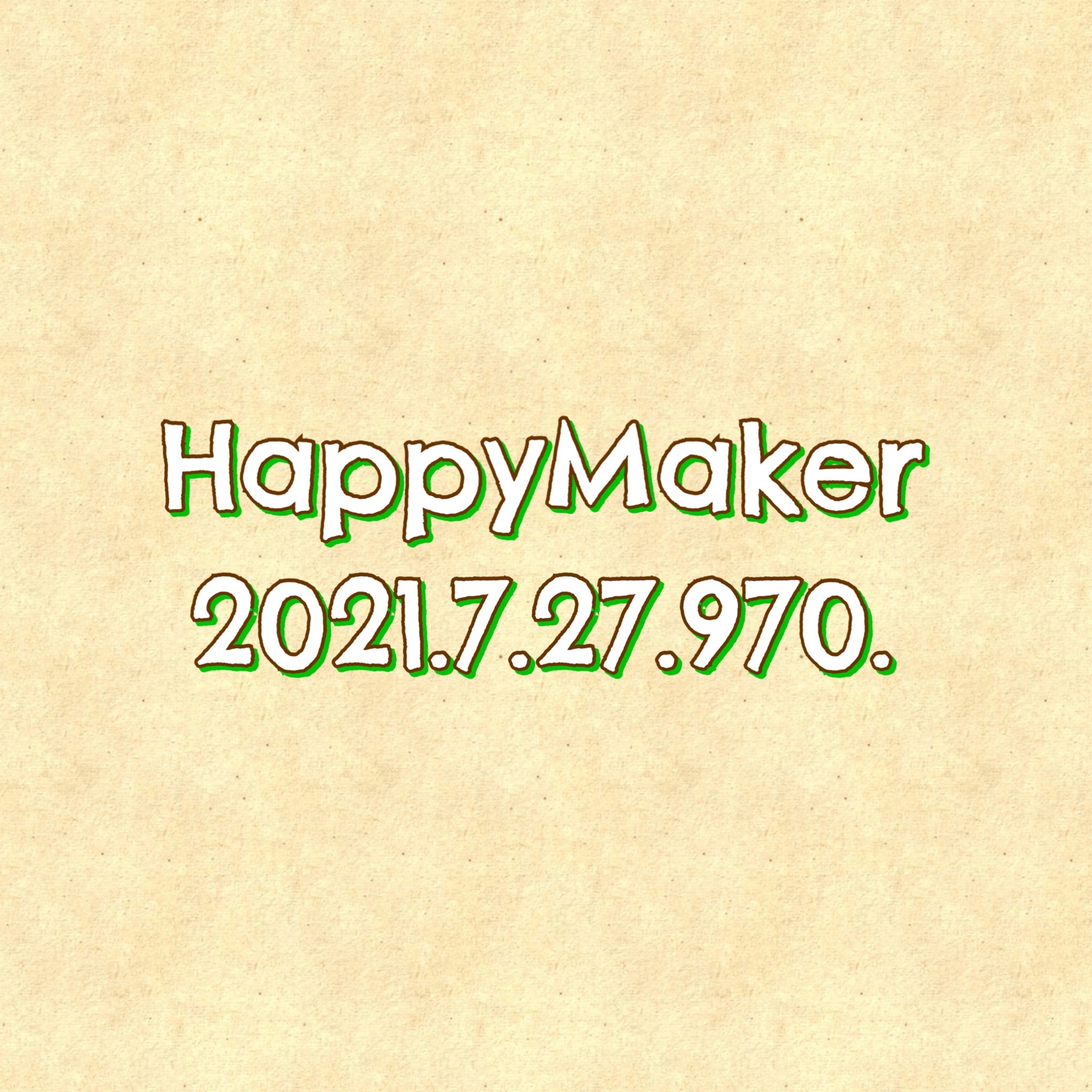 HappyMaker 970回 episode artwork