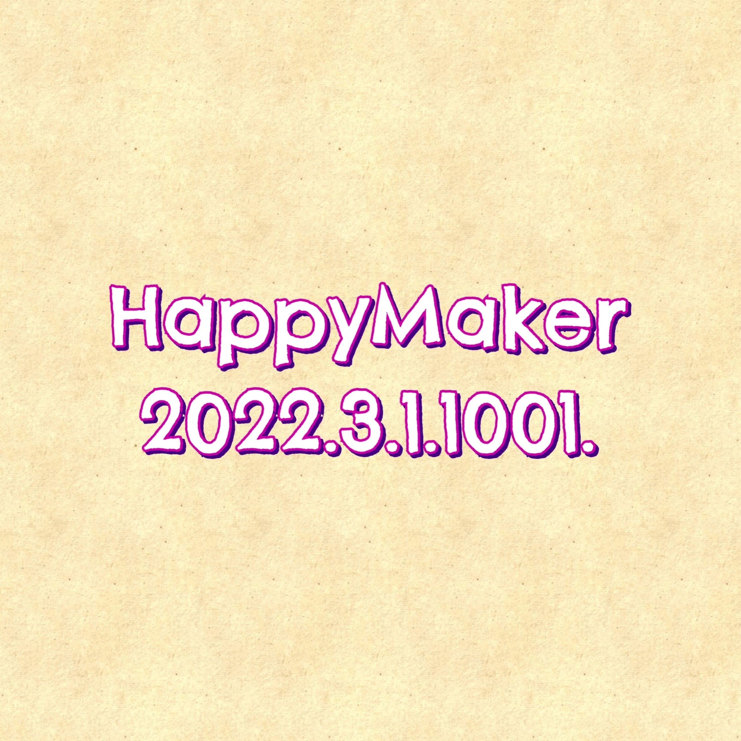 HappyMaker 1001回 episode artwork