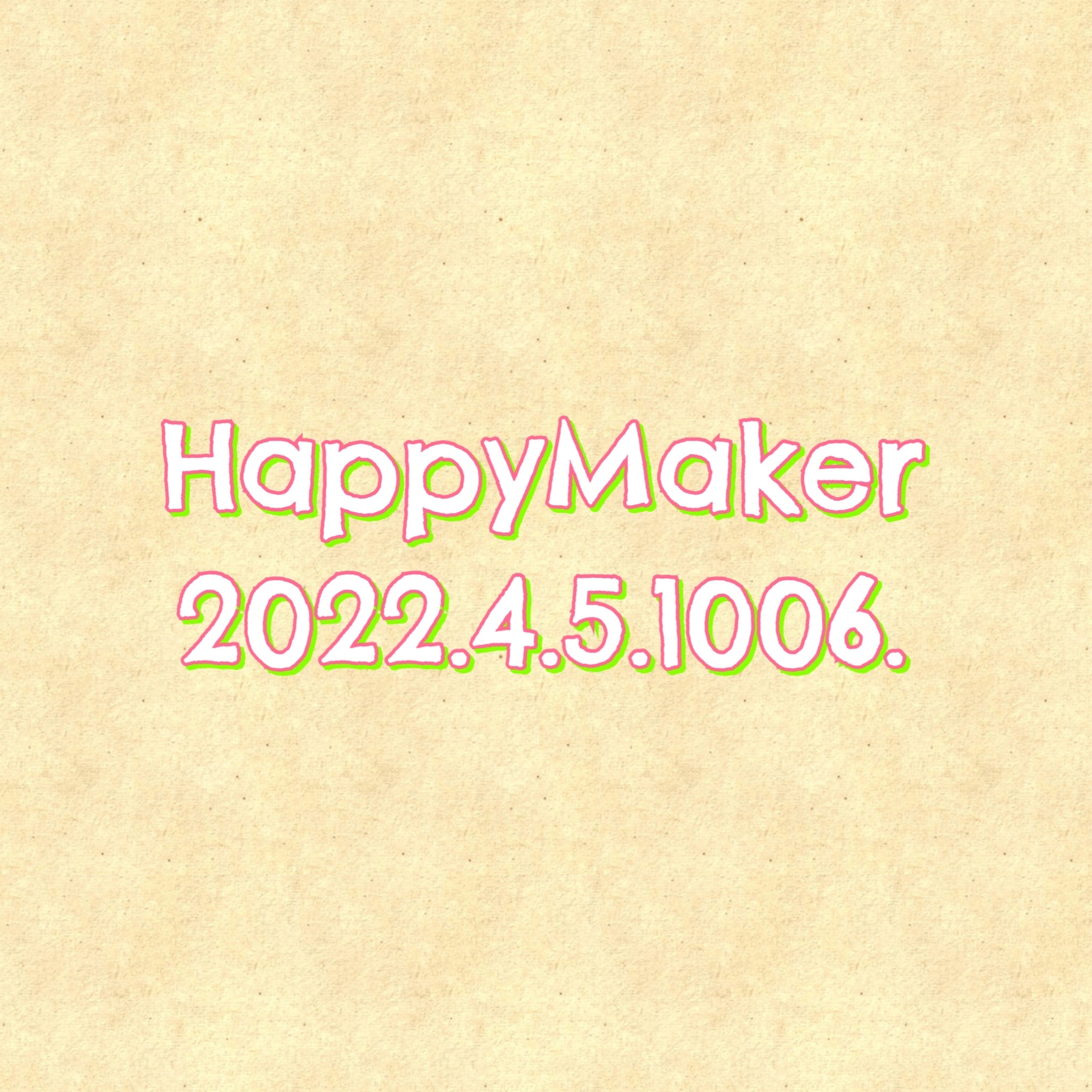 HappyMaker 1006回 episode artwork