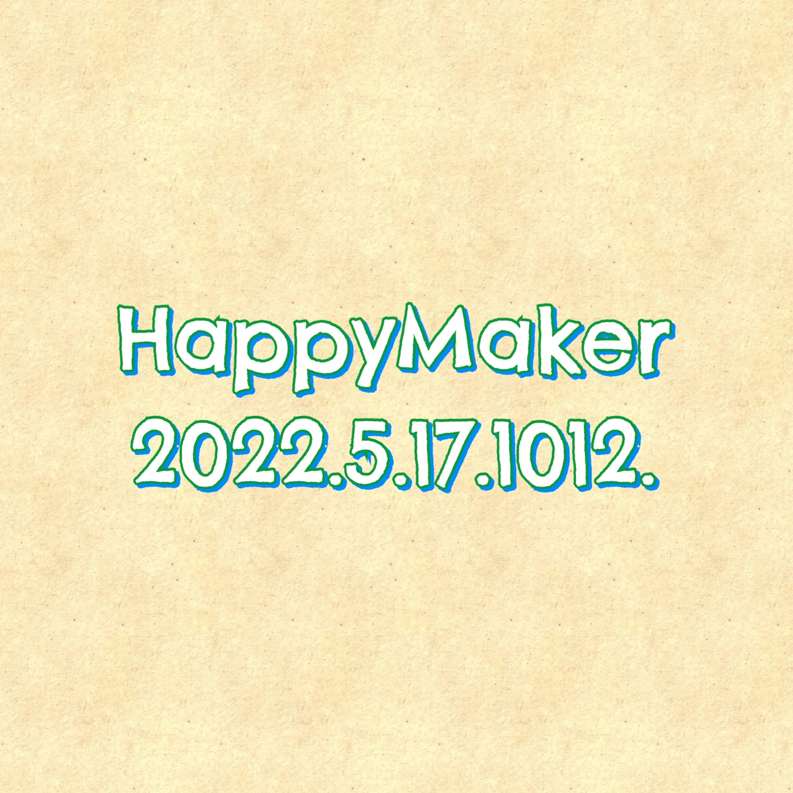 HappyMaker 1012回 episode artwork