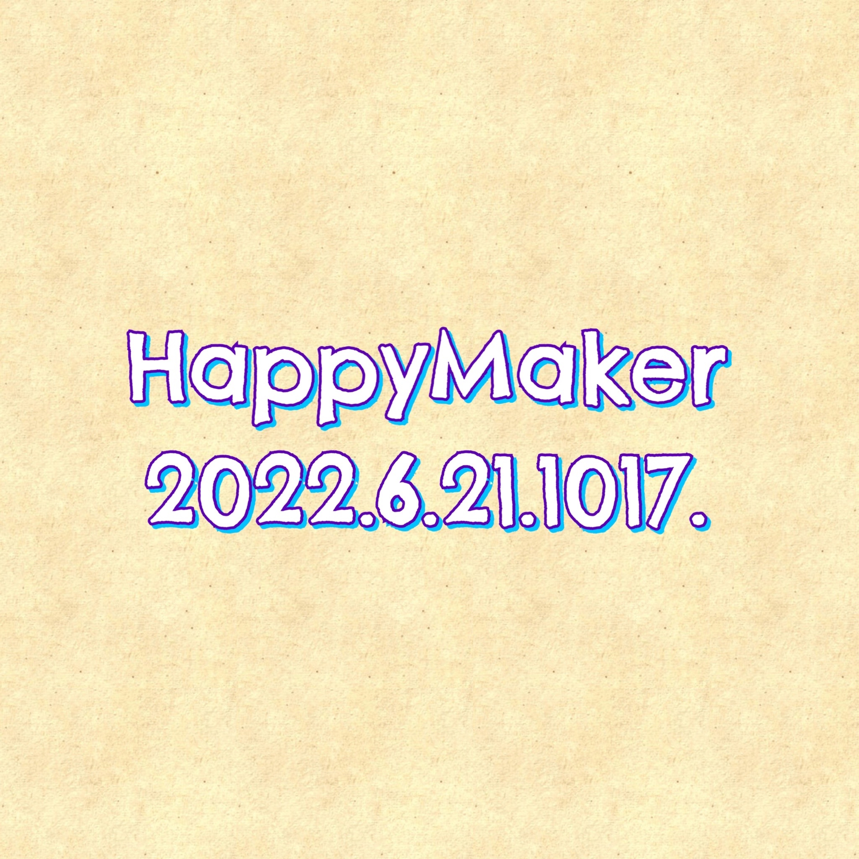 HappyMaker 1017回 episode artwork