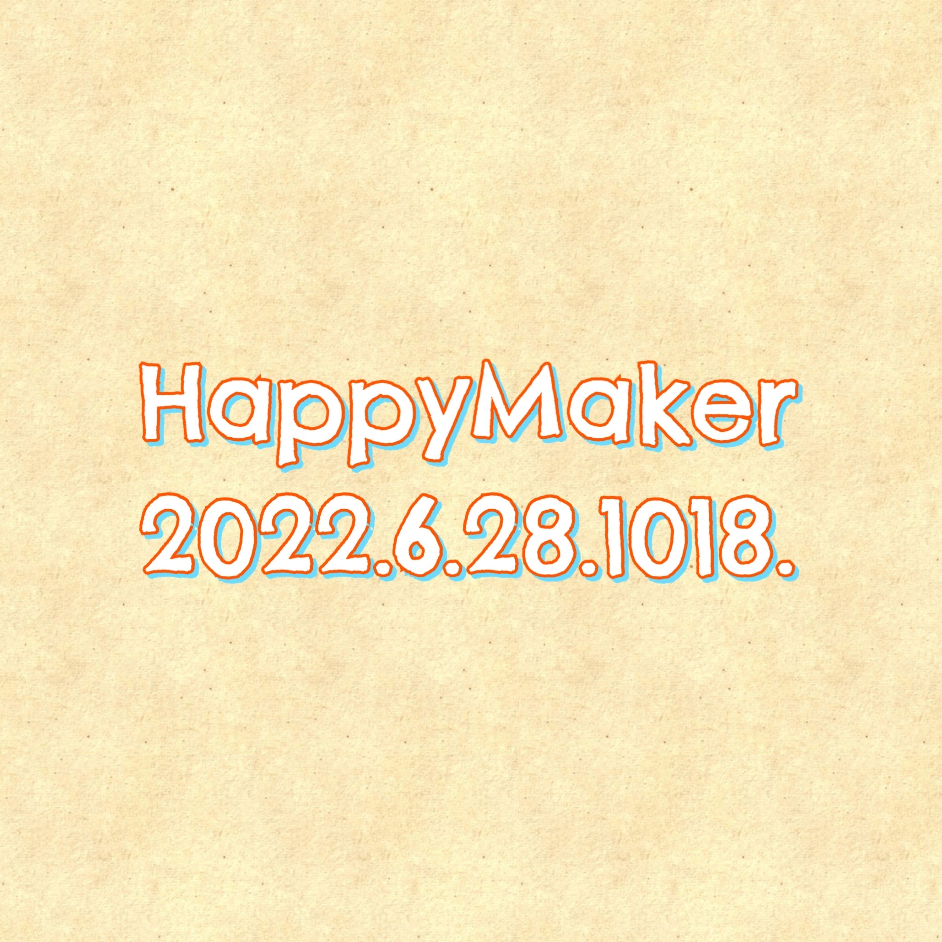 HappyMaker 1018回 episode artwork