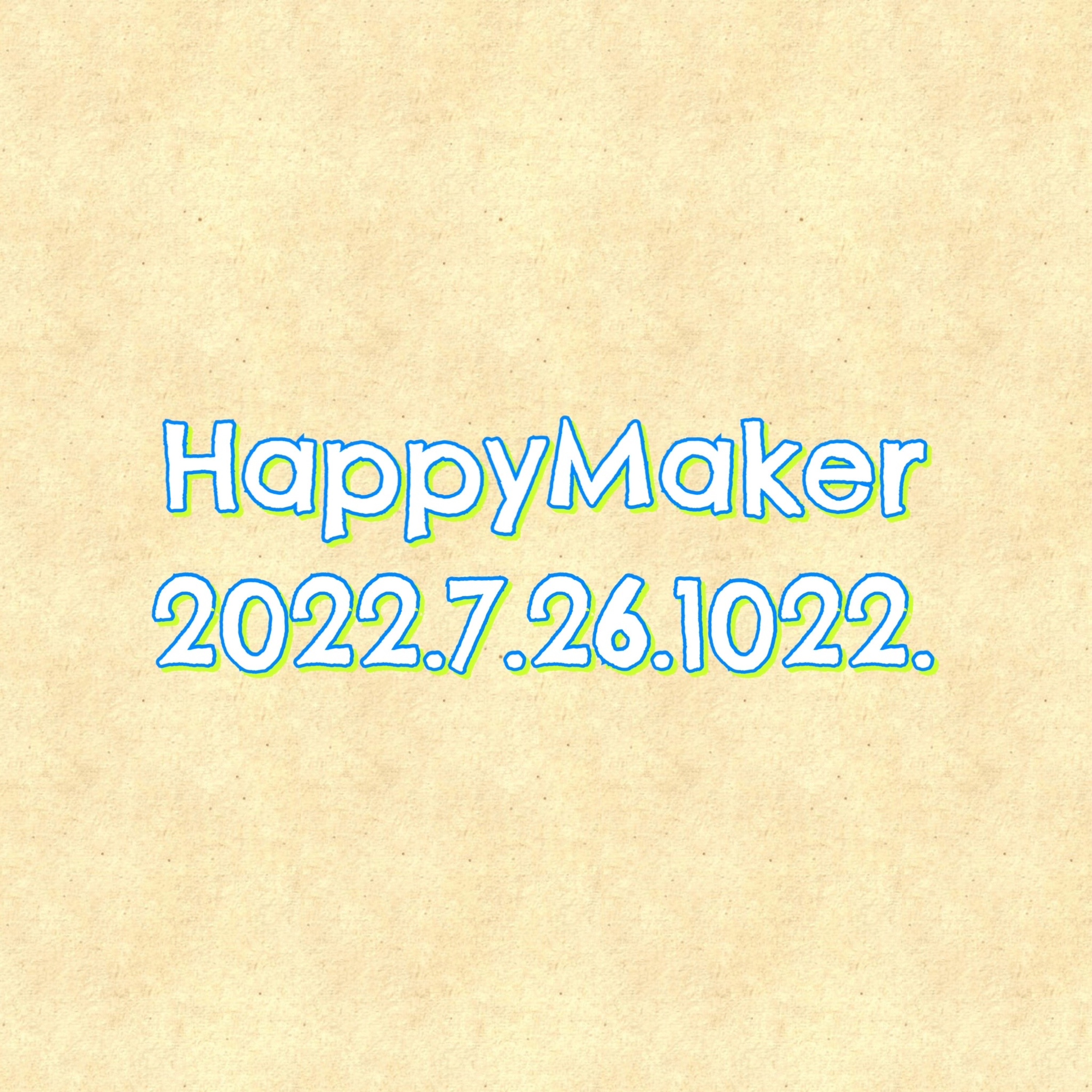 HappyMaker 1022回 episode artwork