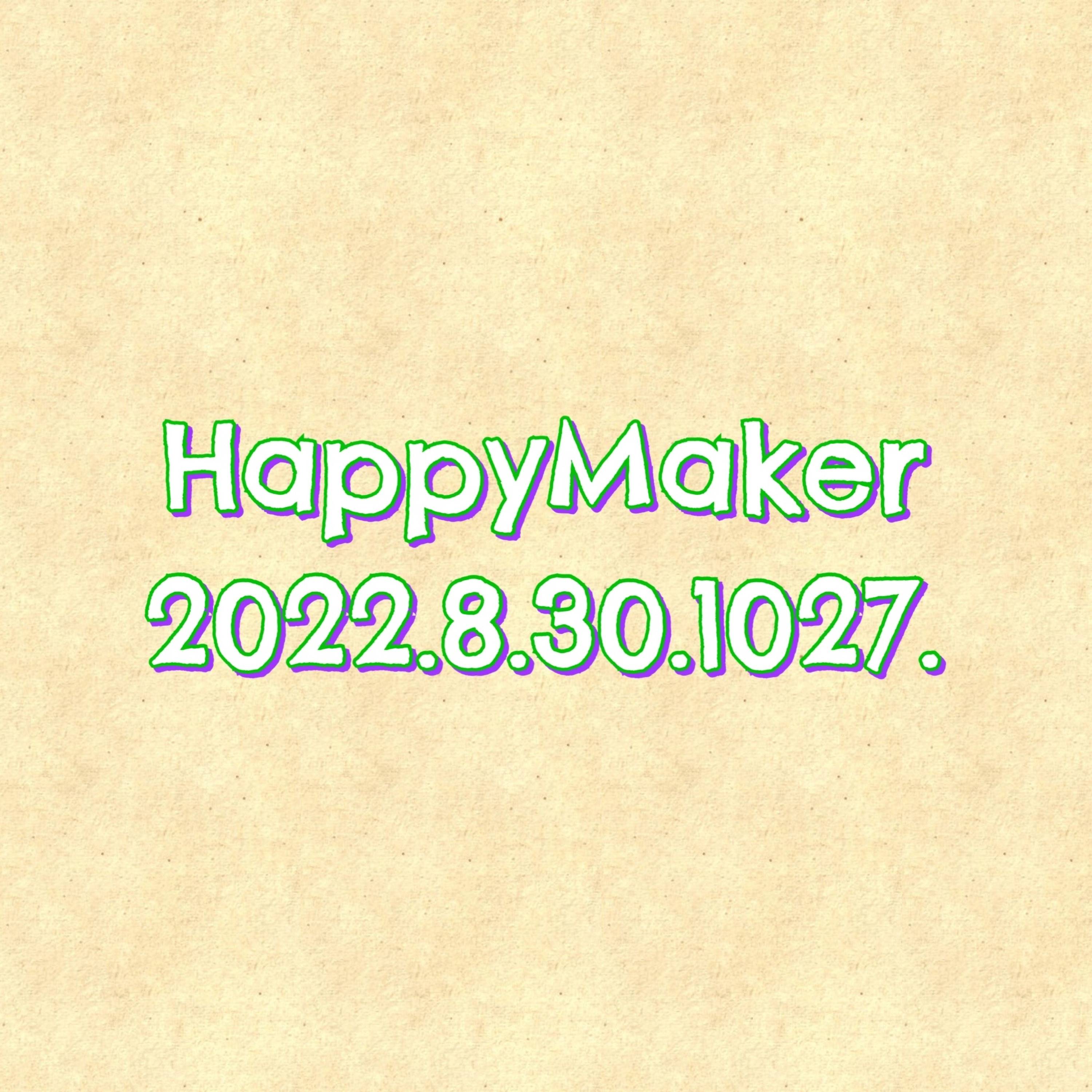 HappyMaker 1027回 episode artwork