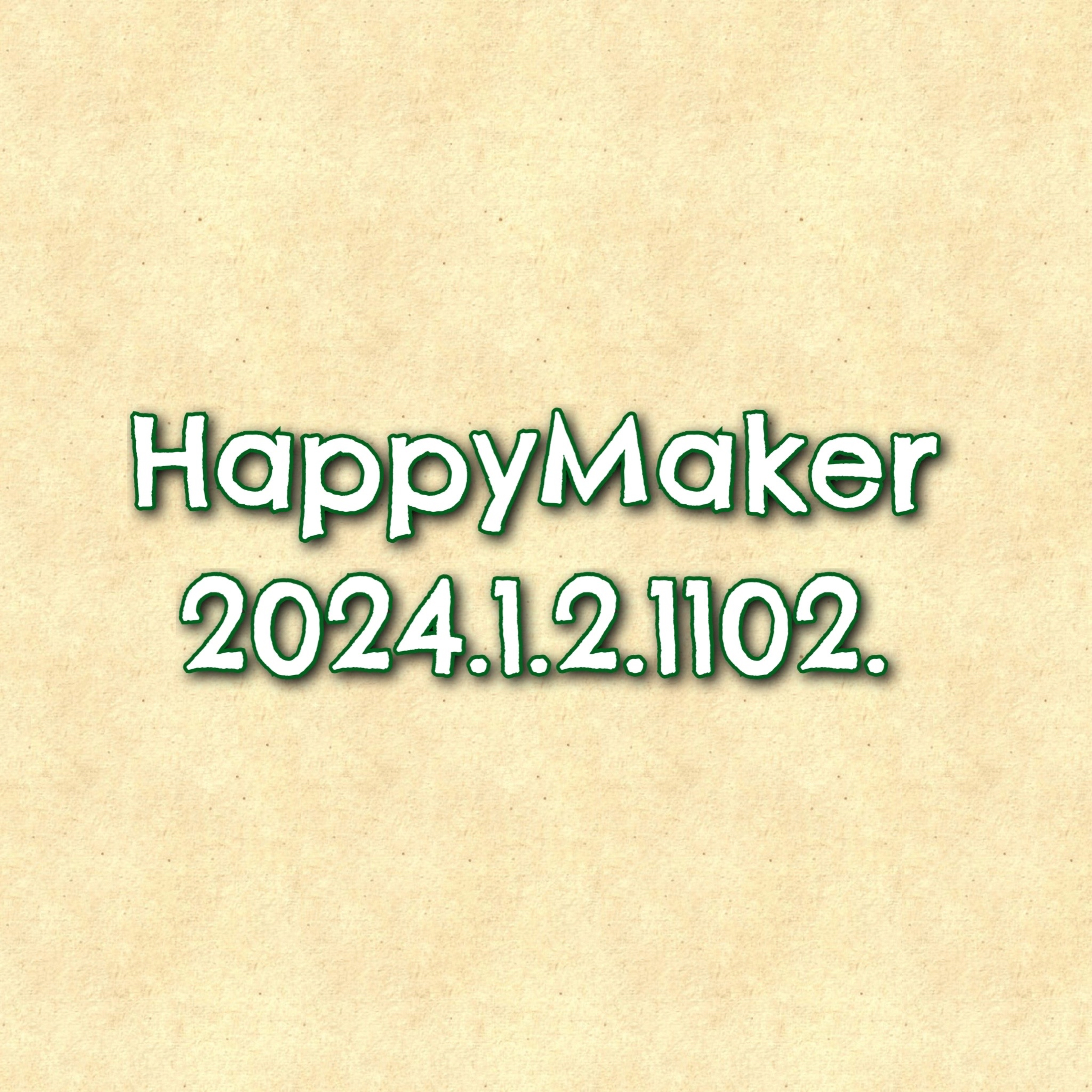 HappyMaker 1102回 episode artwork