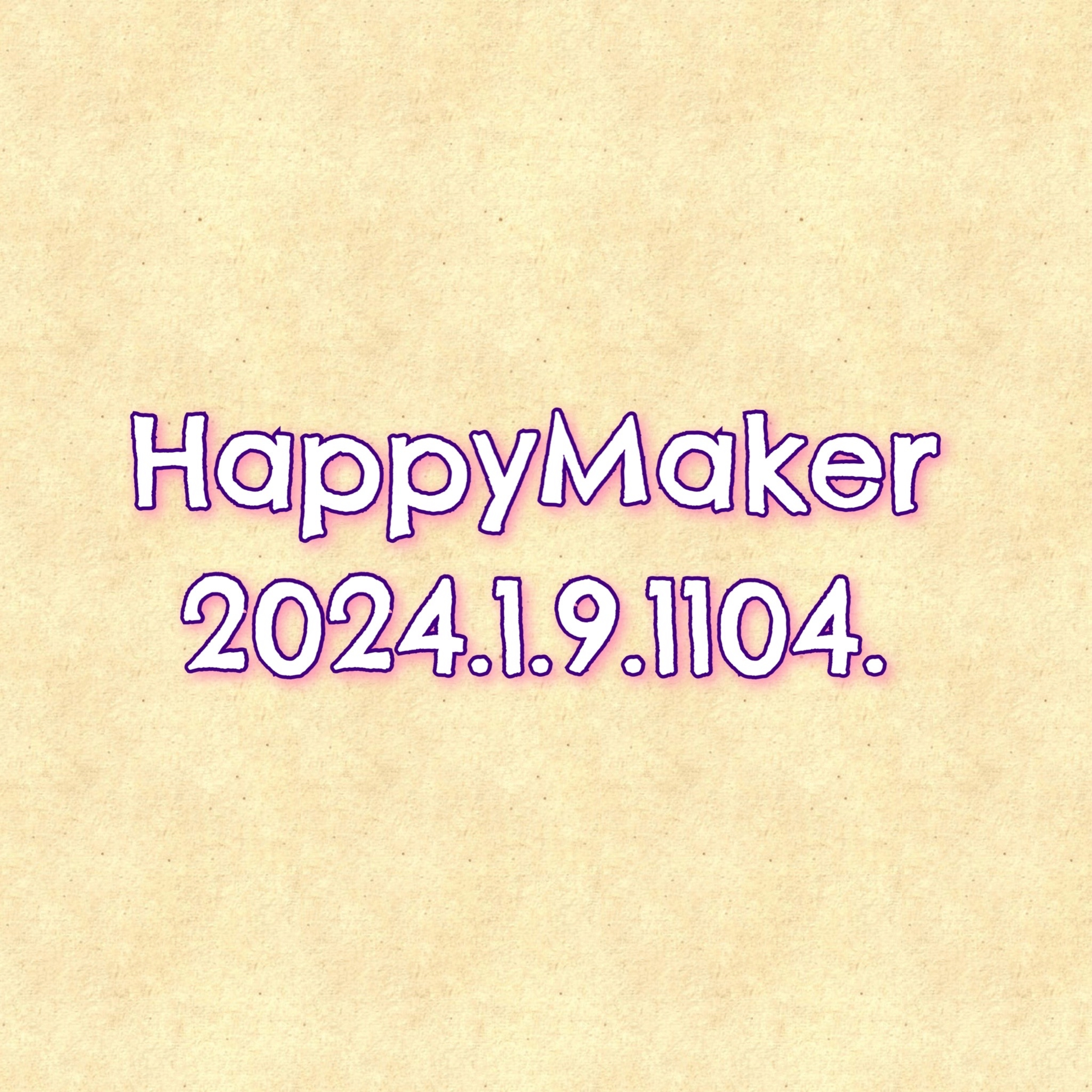 HappyMaker 1104回 episode artwork
