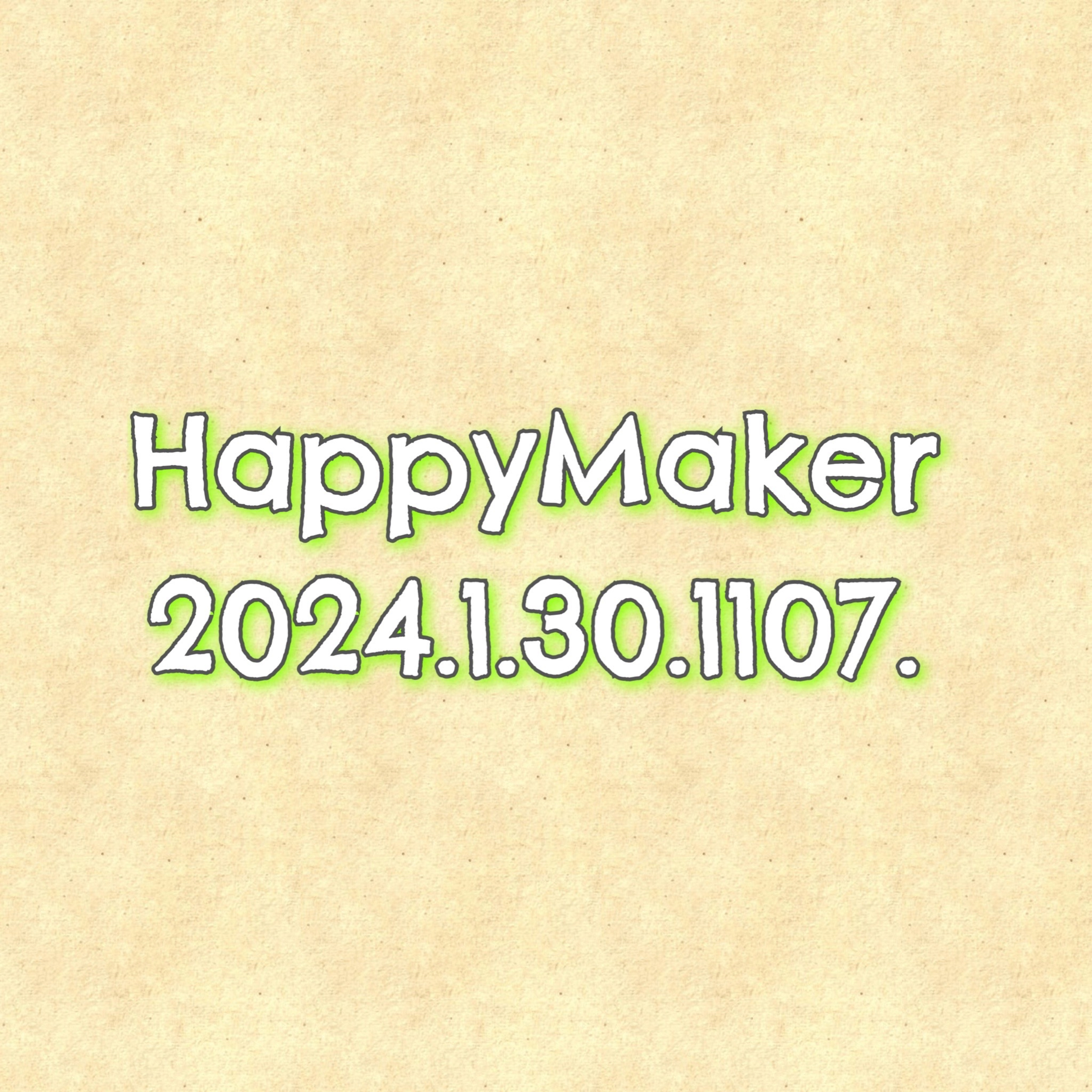 HappyMaker 1107回 episode artwork