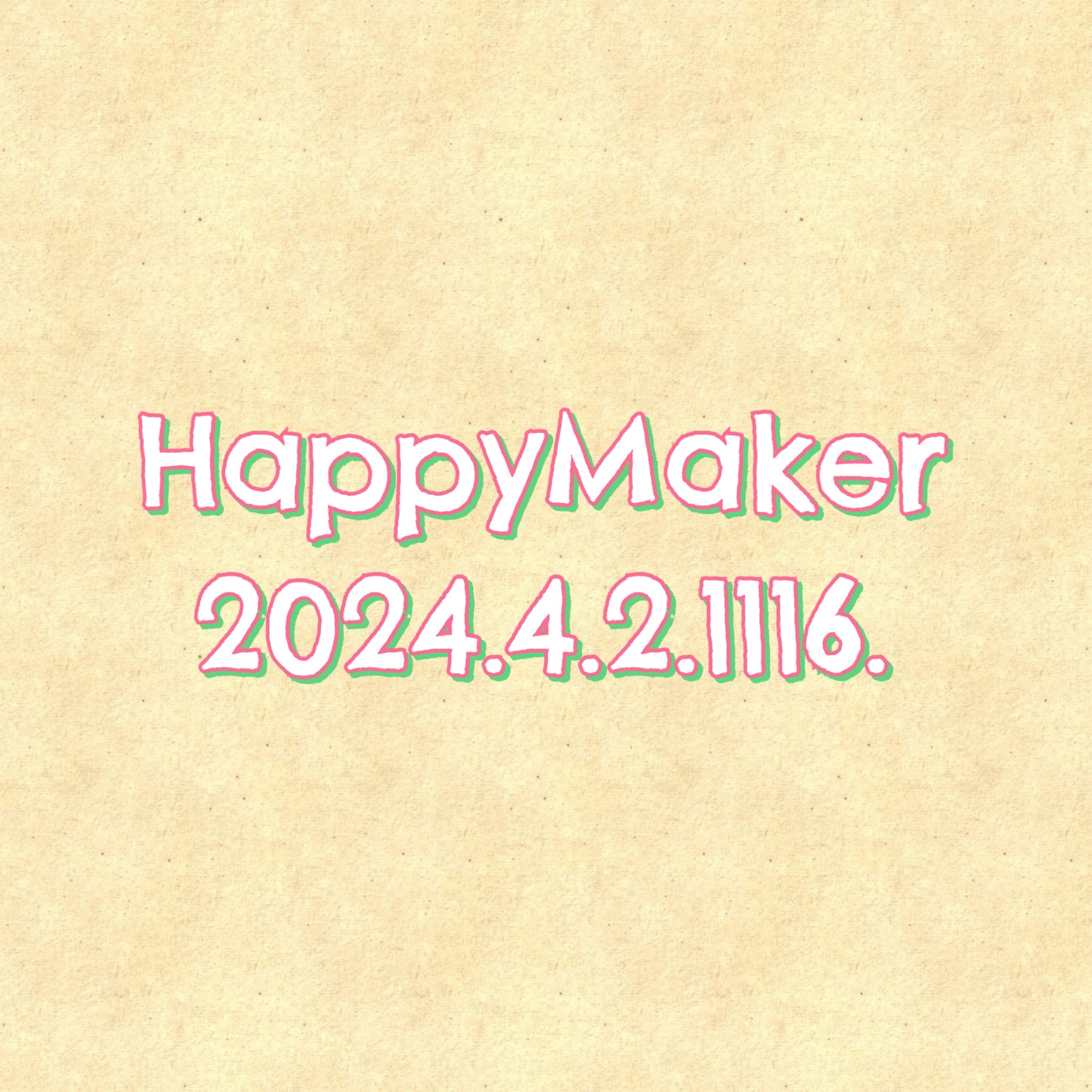 HappyMaker 1116回 episode artwork