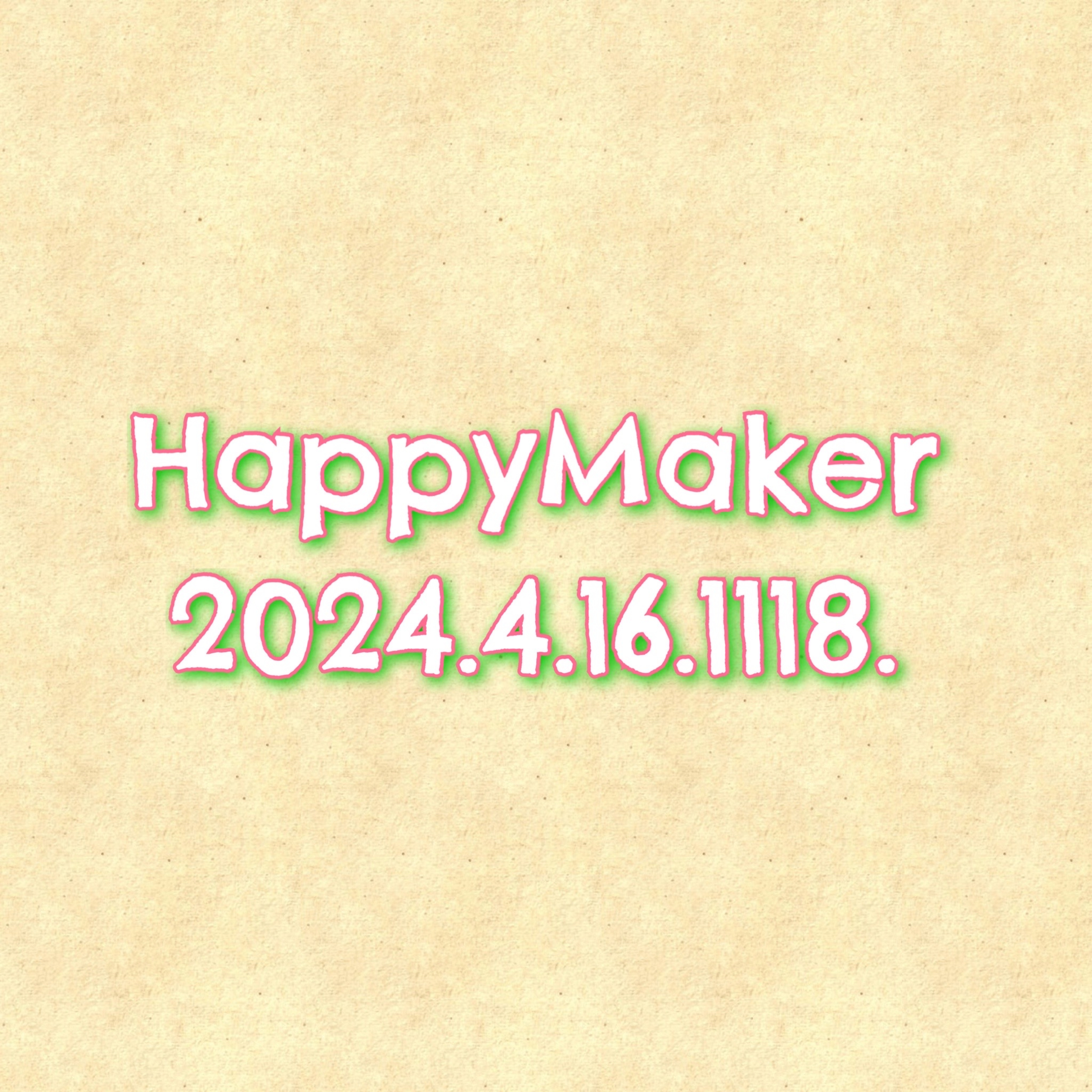 HappyMaker 1118回 episode artwork