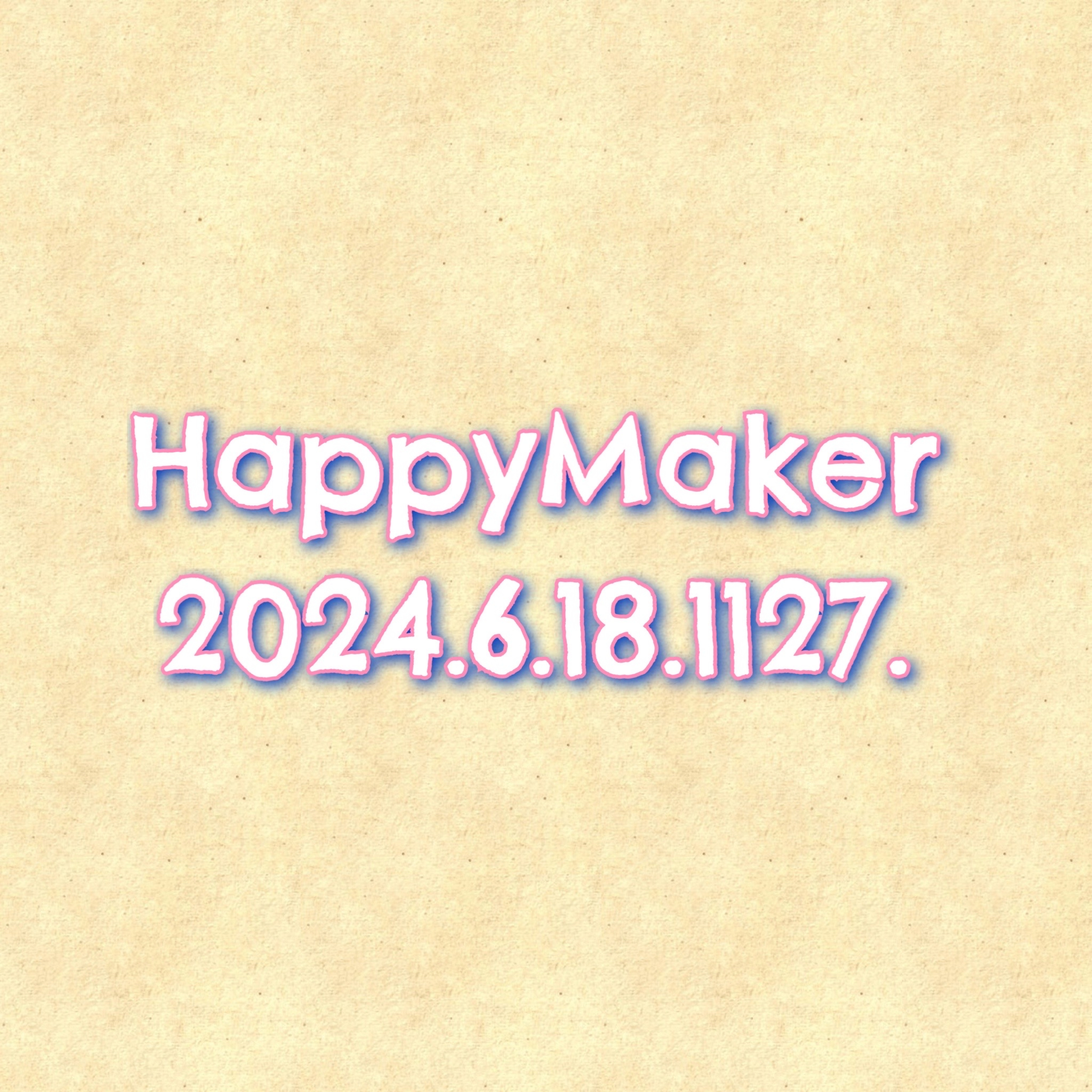 HappyMaker 1127回 episode artwork
