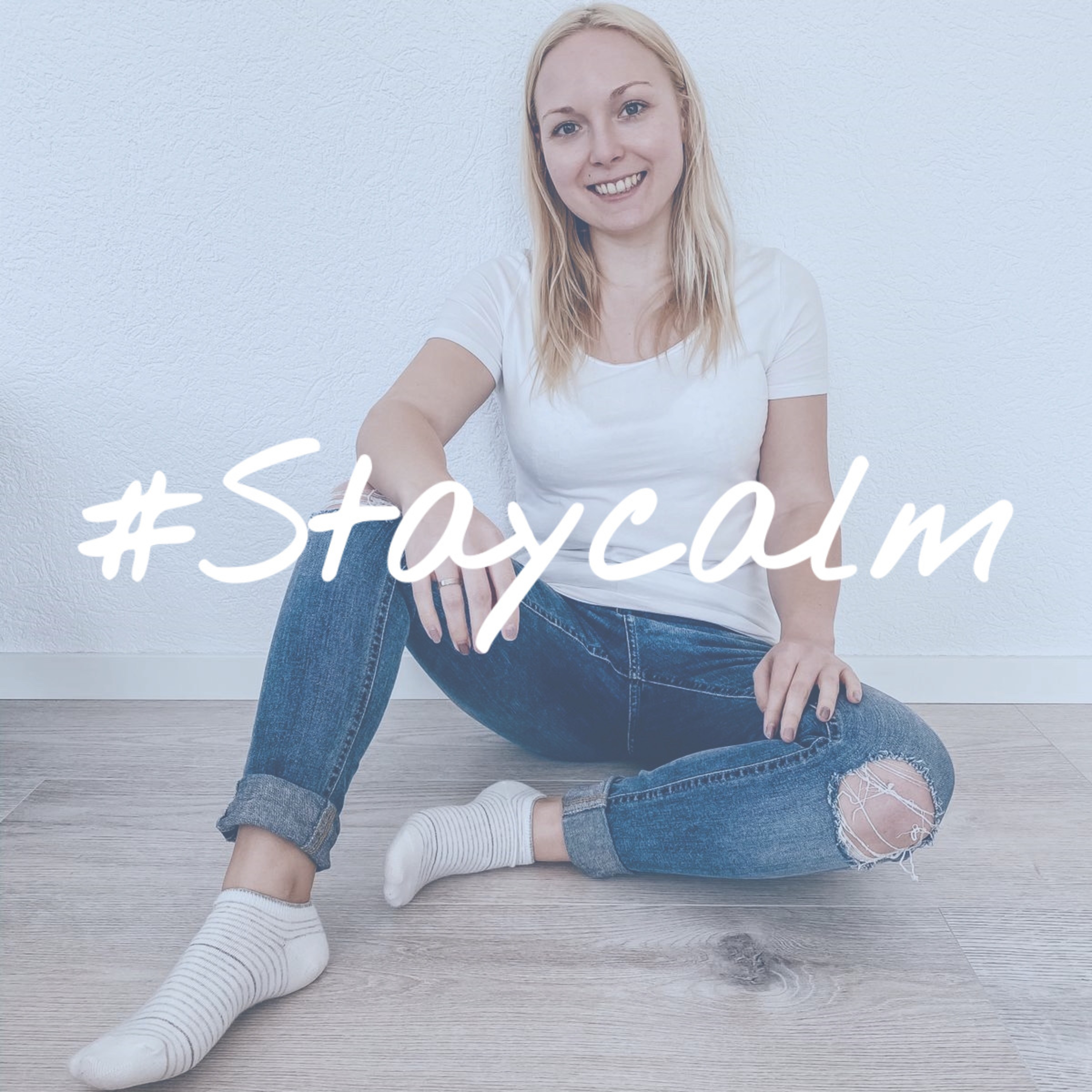 #StayCalm