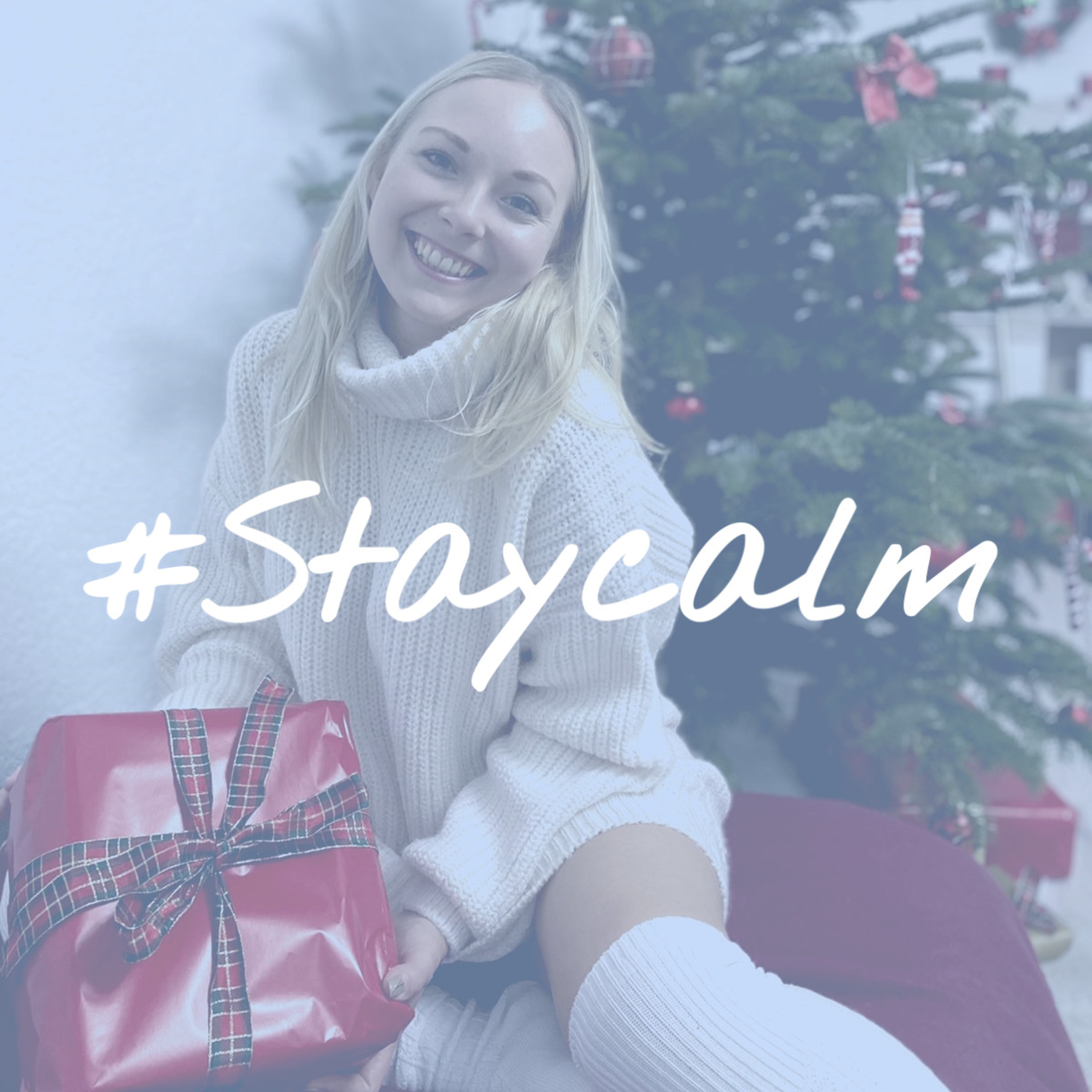 #StayCalm