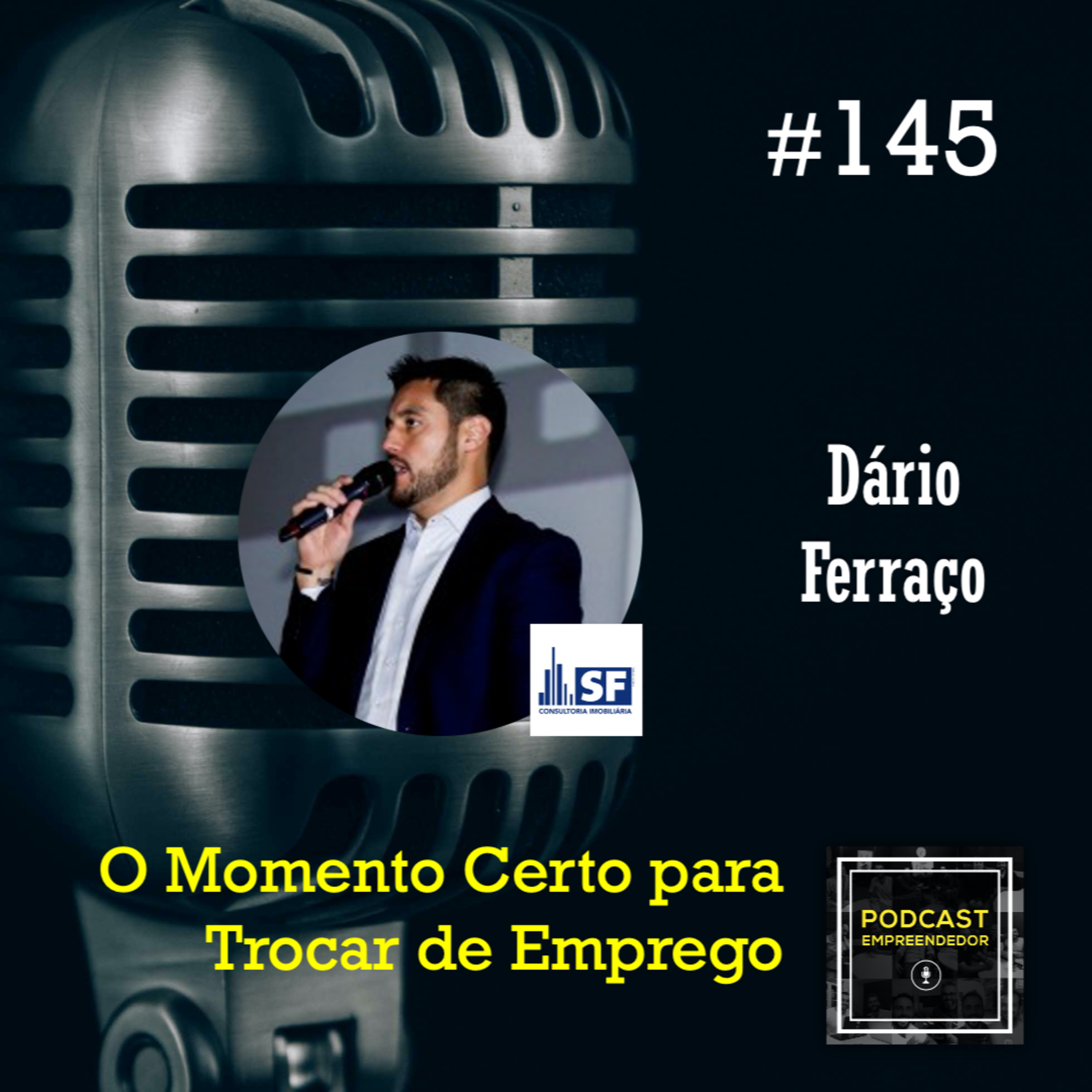 #145 O Momento Certo para Trocar de Emprego