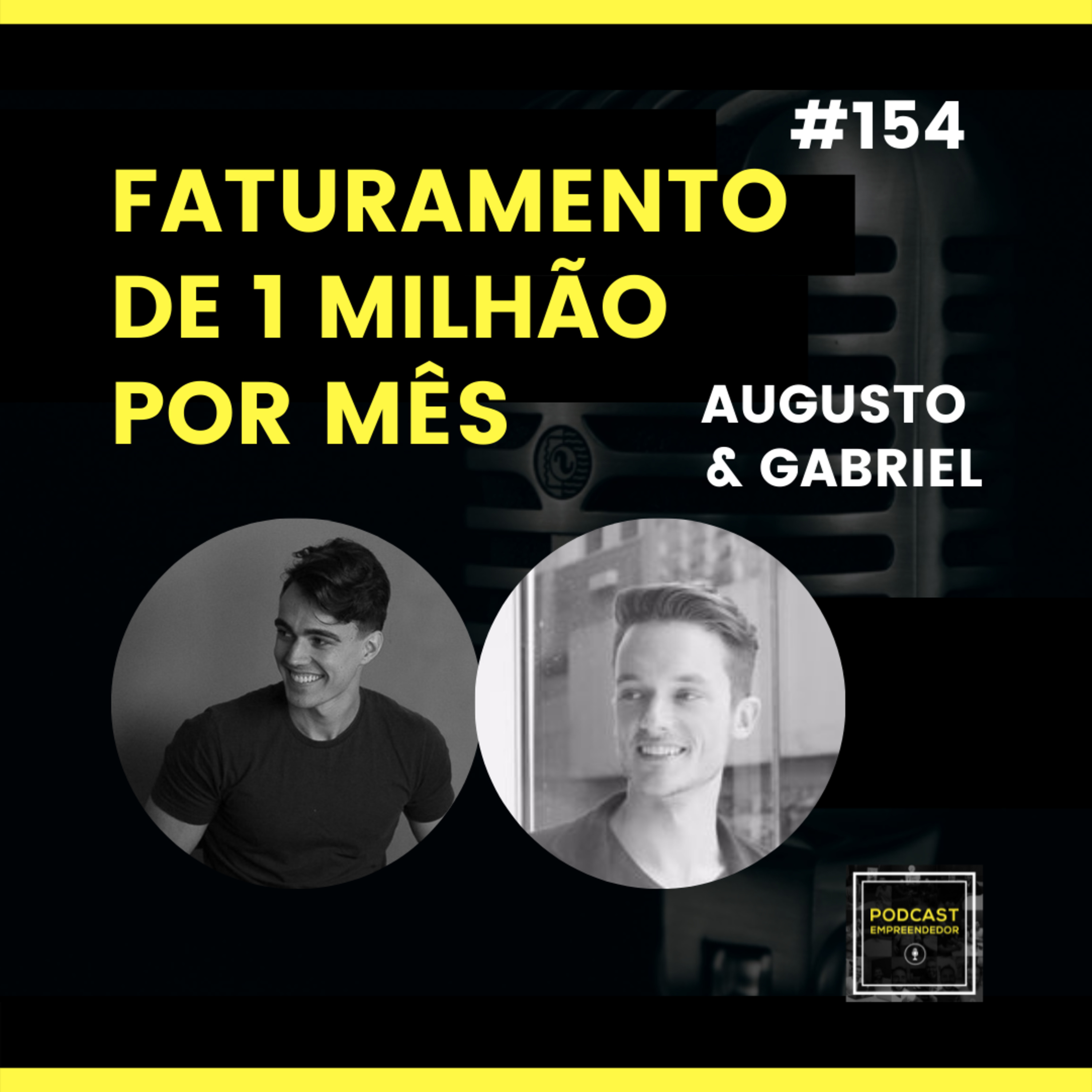 #154 Como eles Pretendem Faturar 1 Milhão por mês