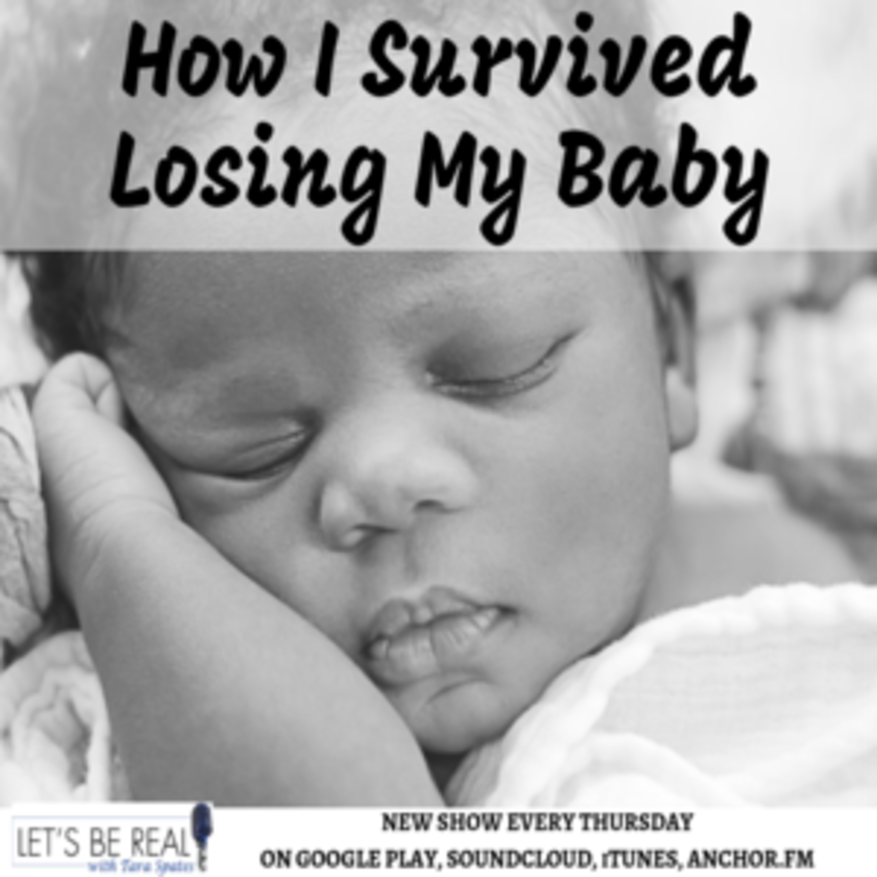 Episode 31: Surviving the Loss of My Baby episode artwork