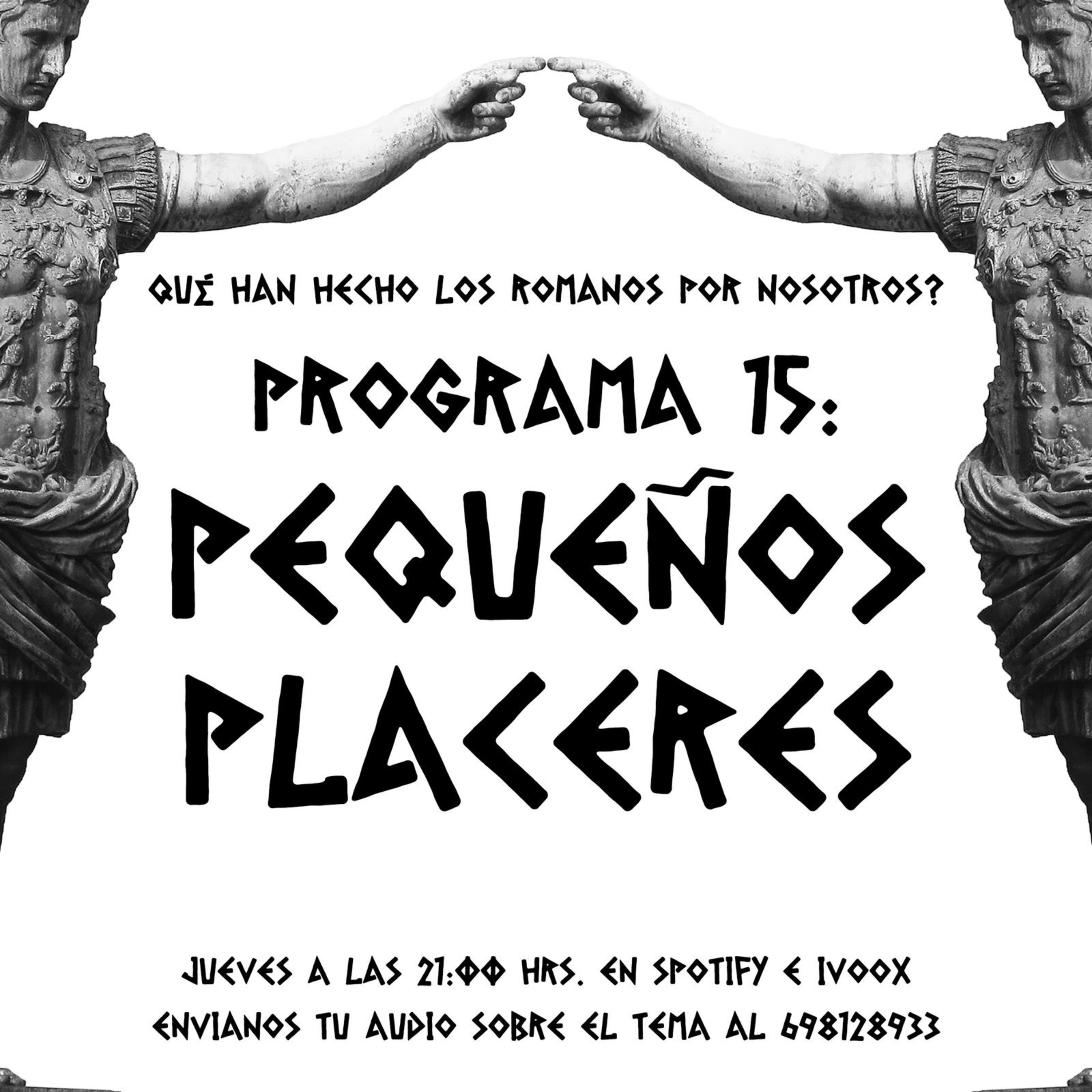 ¿Qué han hecho los romanos por nosotros?