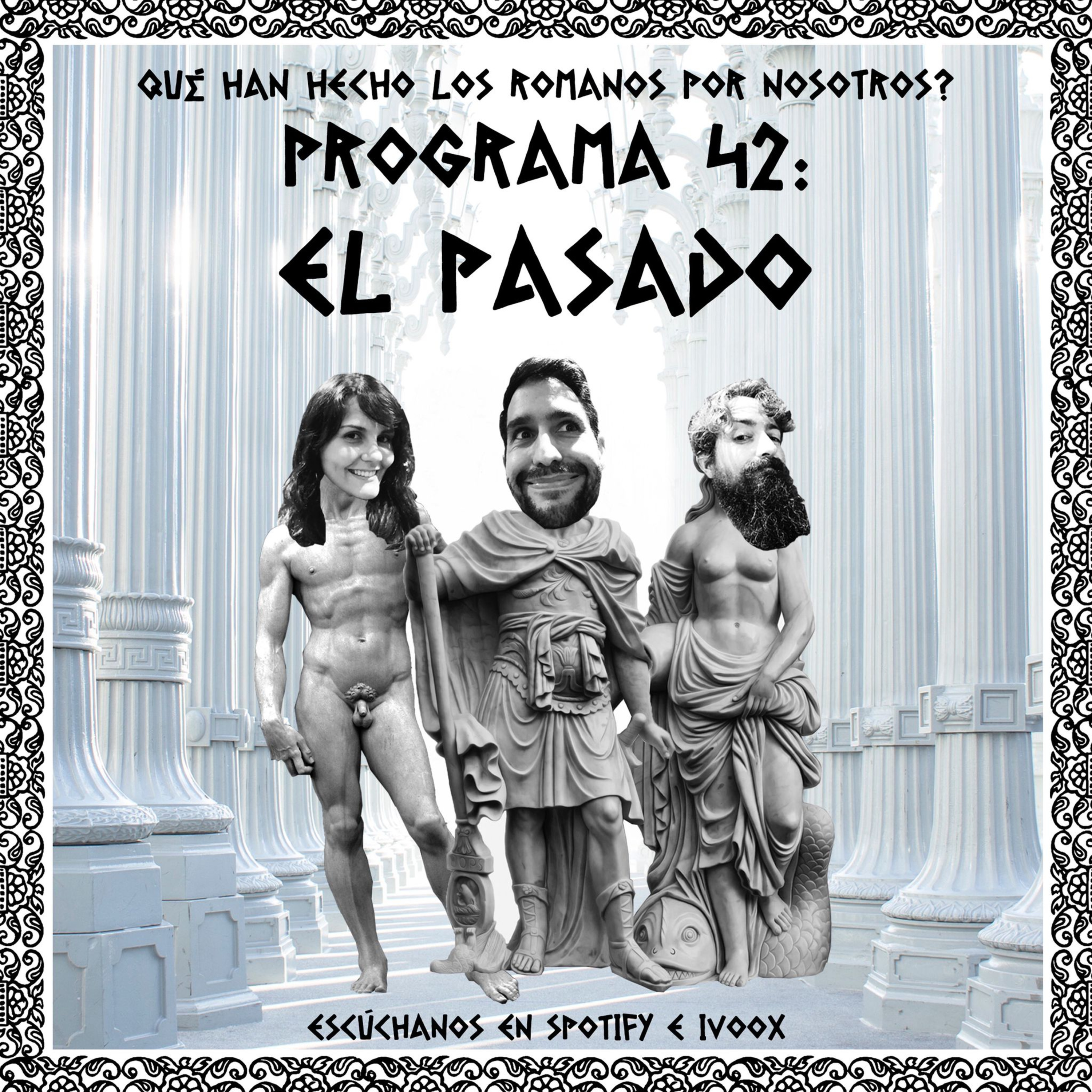 ¿Qué han hecho los romanos por nosotros?