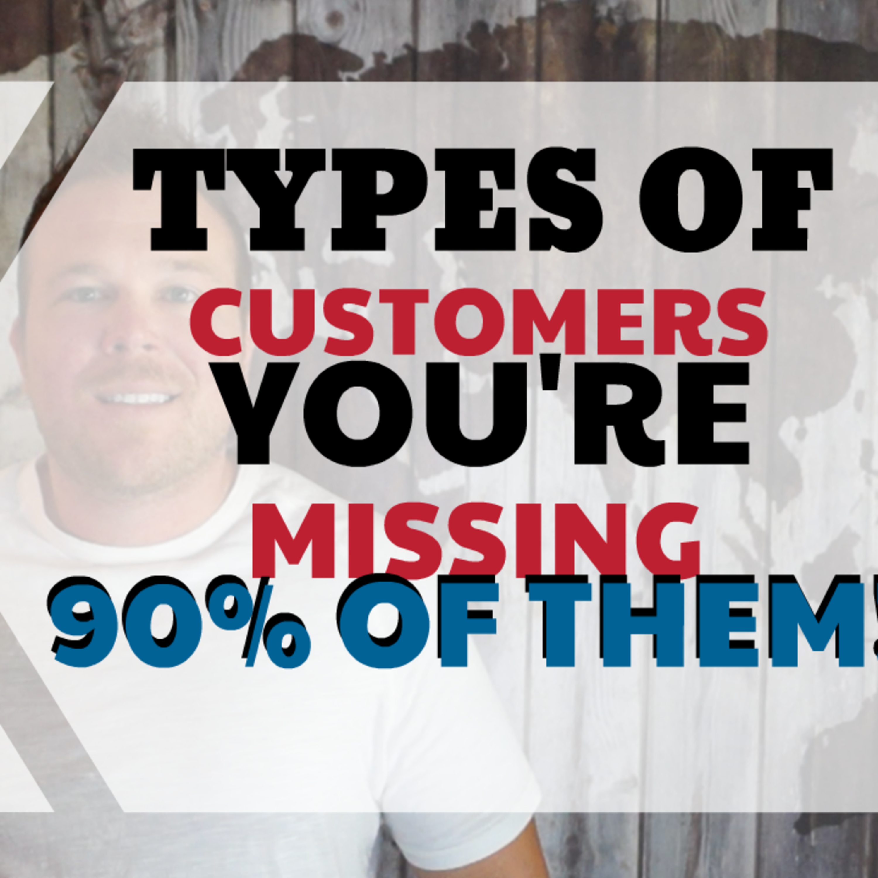 3 Types of Customers, You're Missing 2 episode artwork