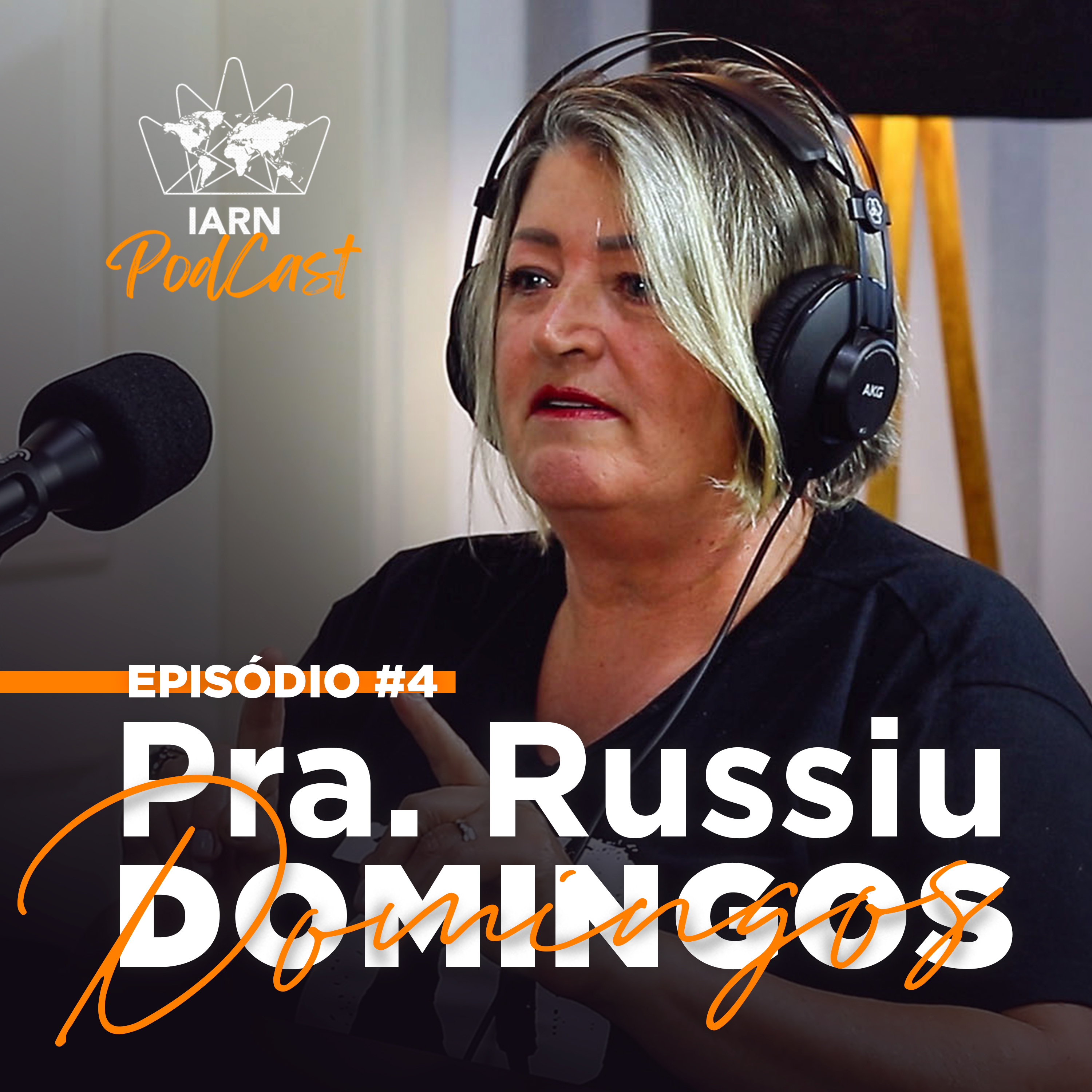 PRA. RUSSIU DOMINGOS || IARN Podcast #4 episode artwork