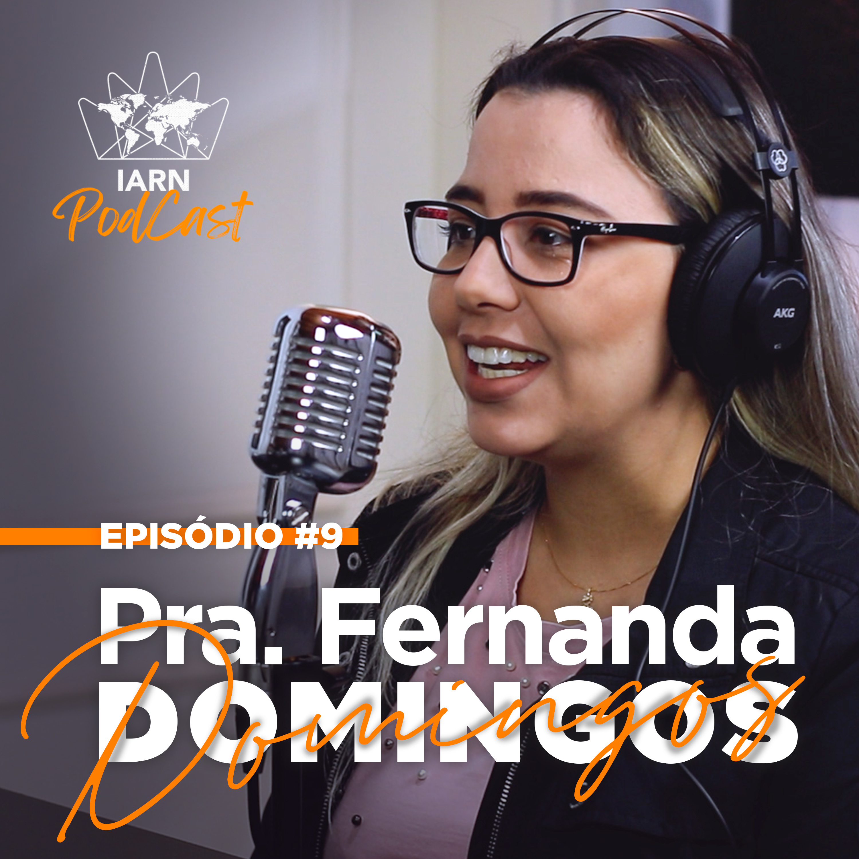 Fernanda Preuss || IARN Podcast #9 episode artwork