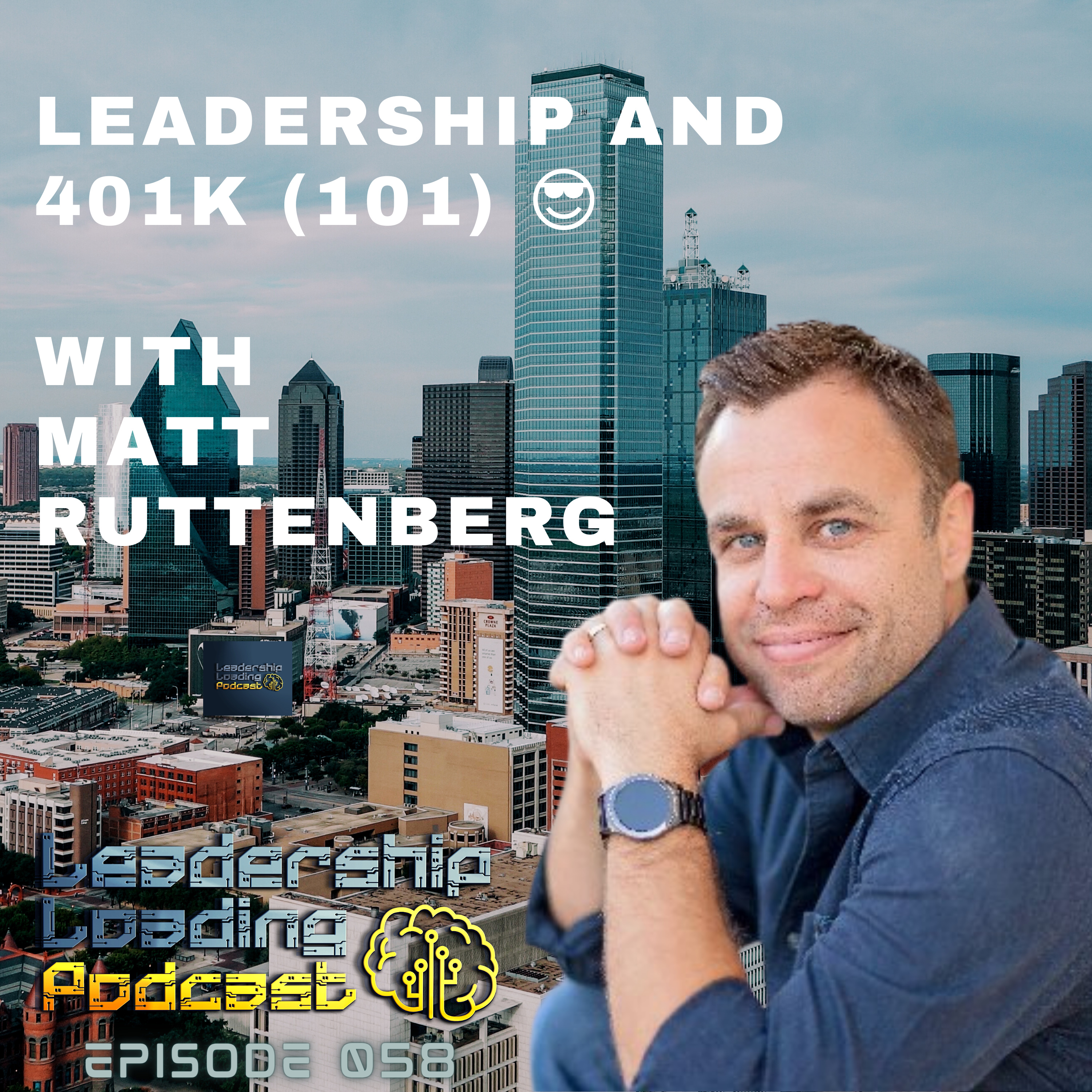 Leadership Loading Podcast