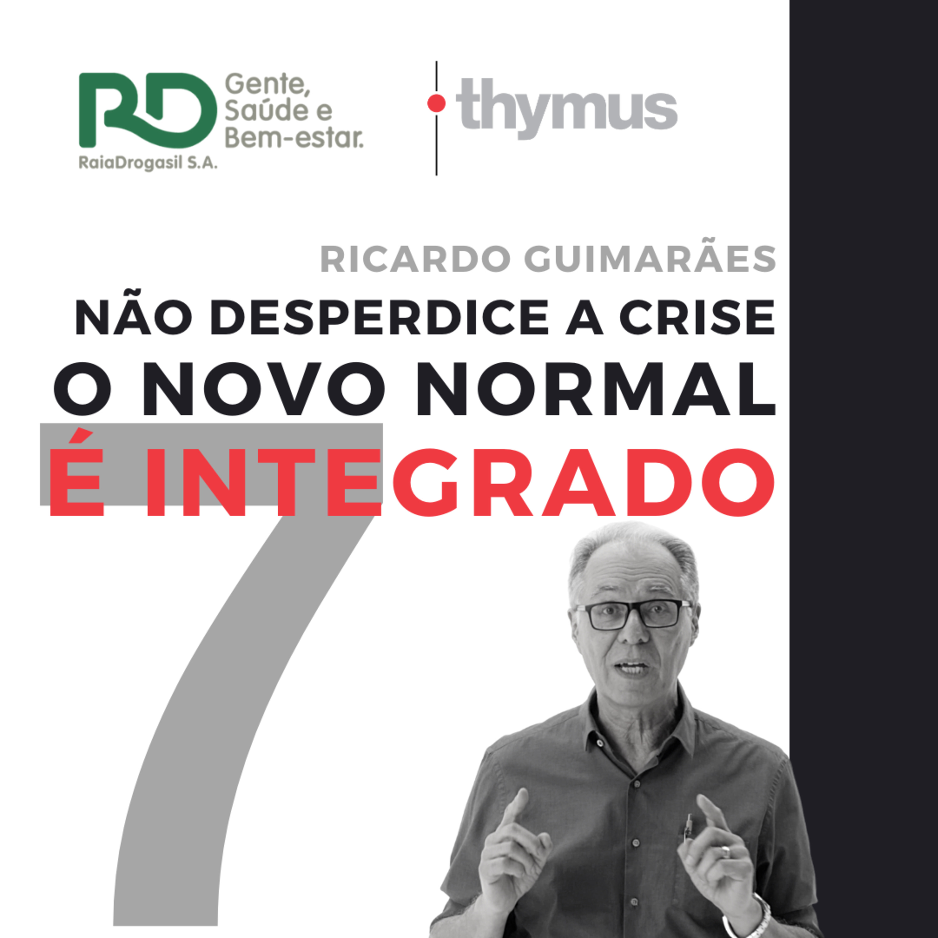 O Novo Normal é integrado - Thymus/RD episode artwork
