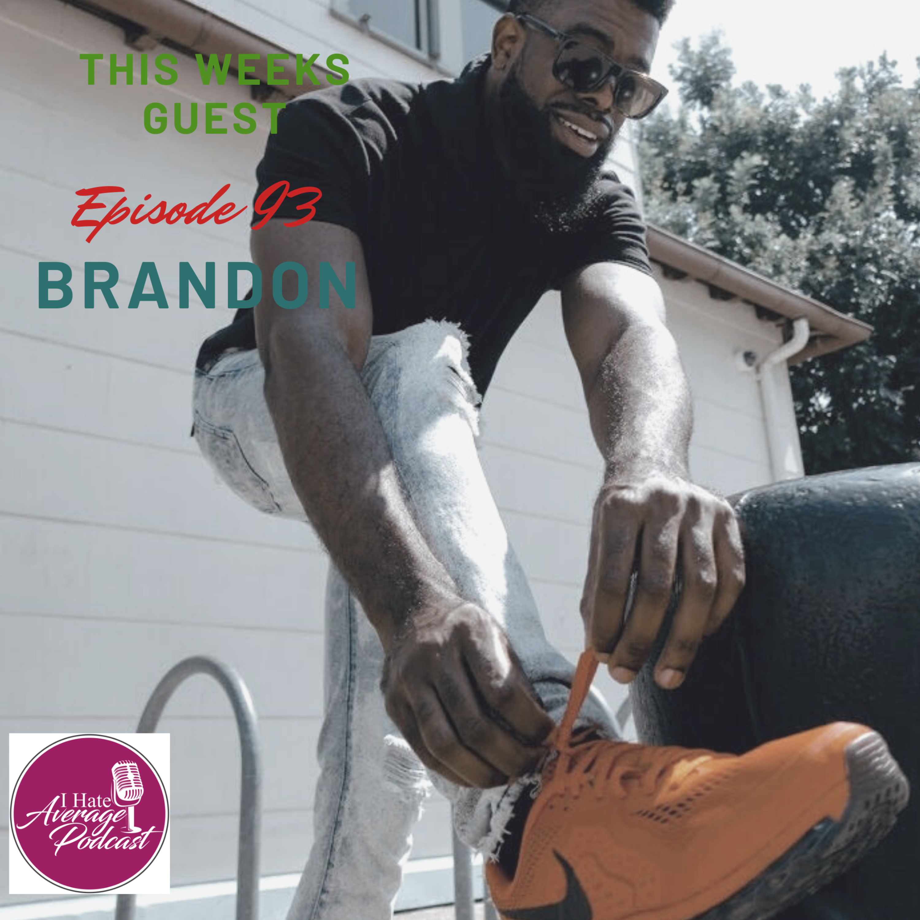 Episode 93: Tell your own stories feat. Brandon jones
