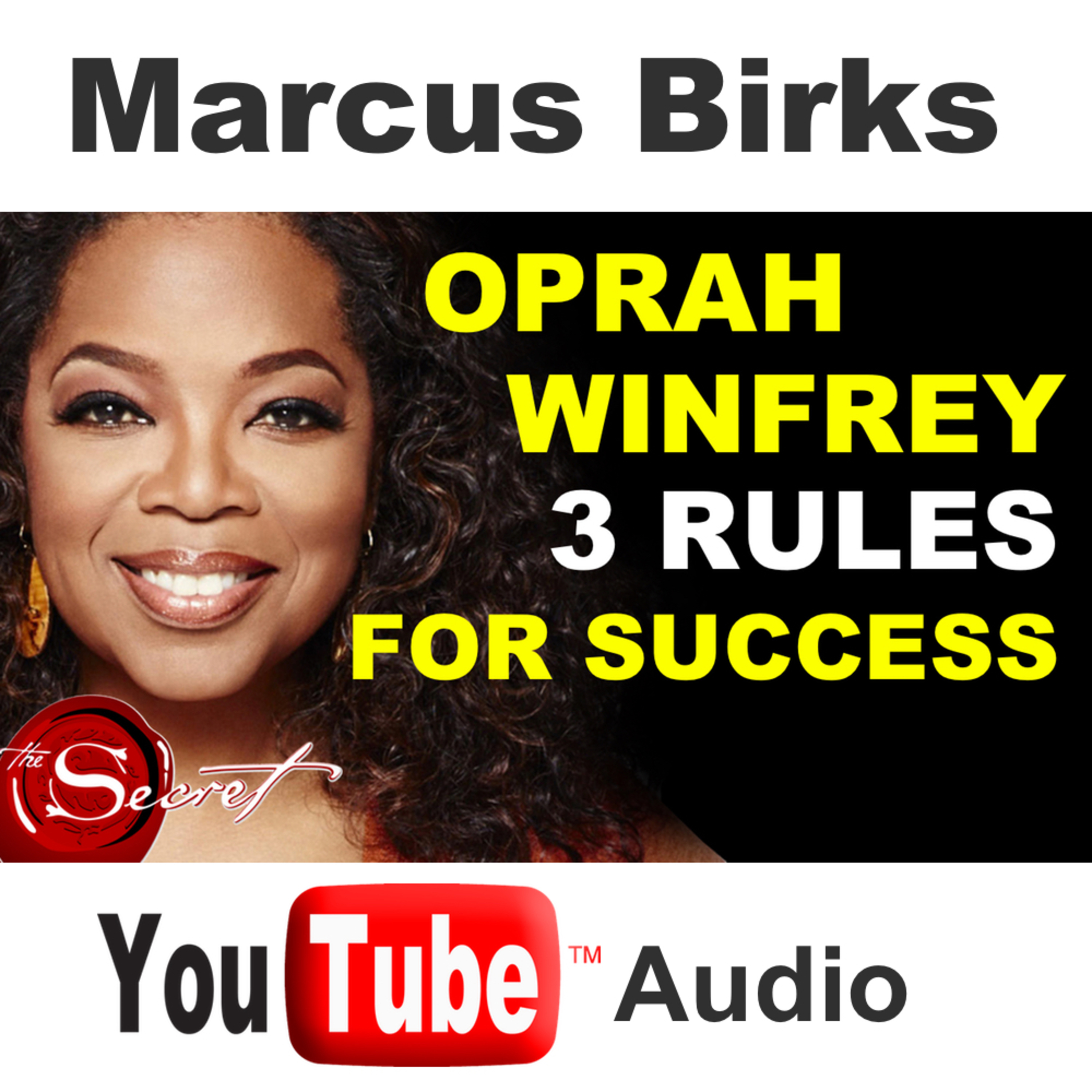 Oprah Winfrey's Top 3 Rules For Success S1 E3