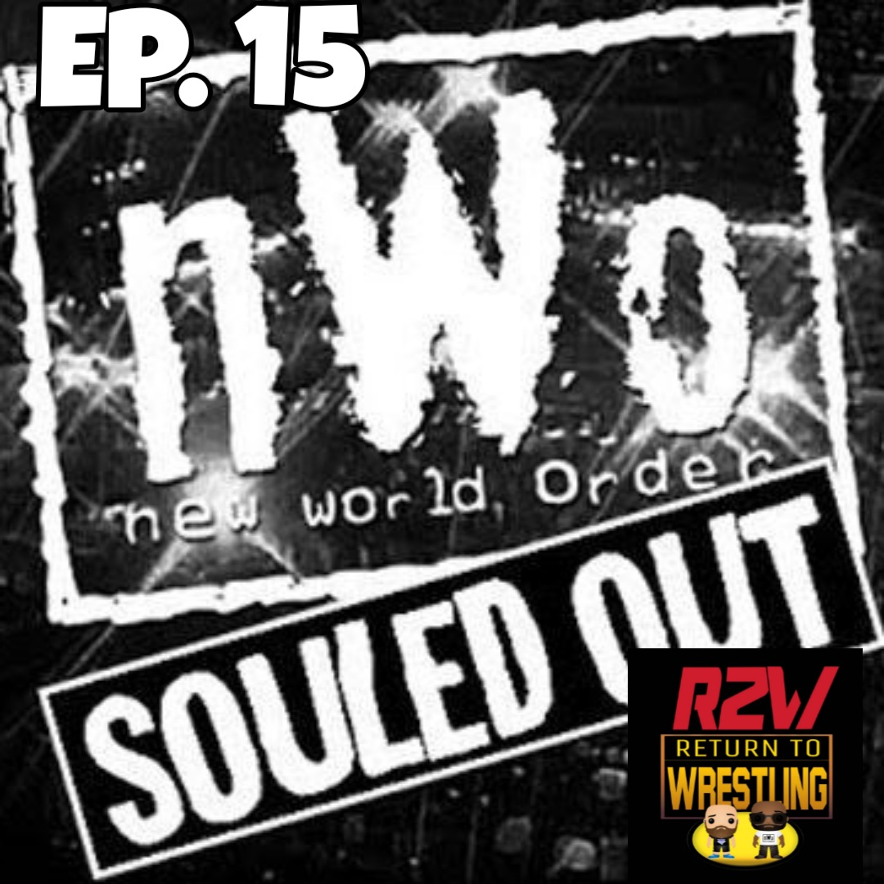 Souled Out 1997 - Return to Wrestling Ep. 15 episode artwork