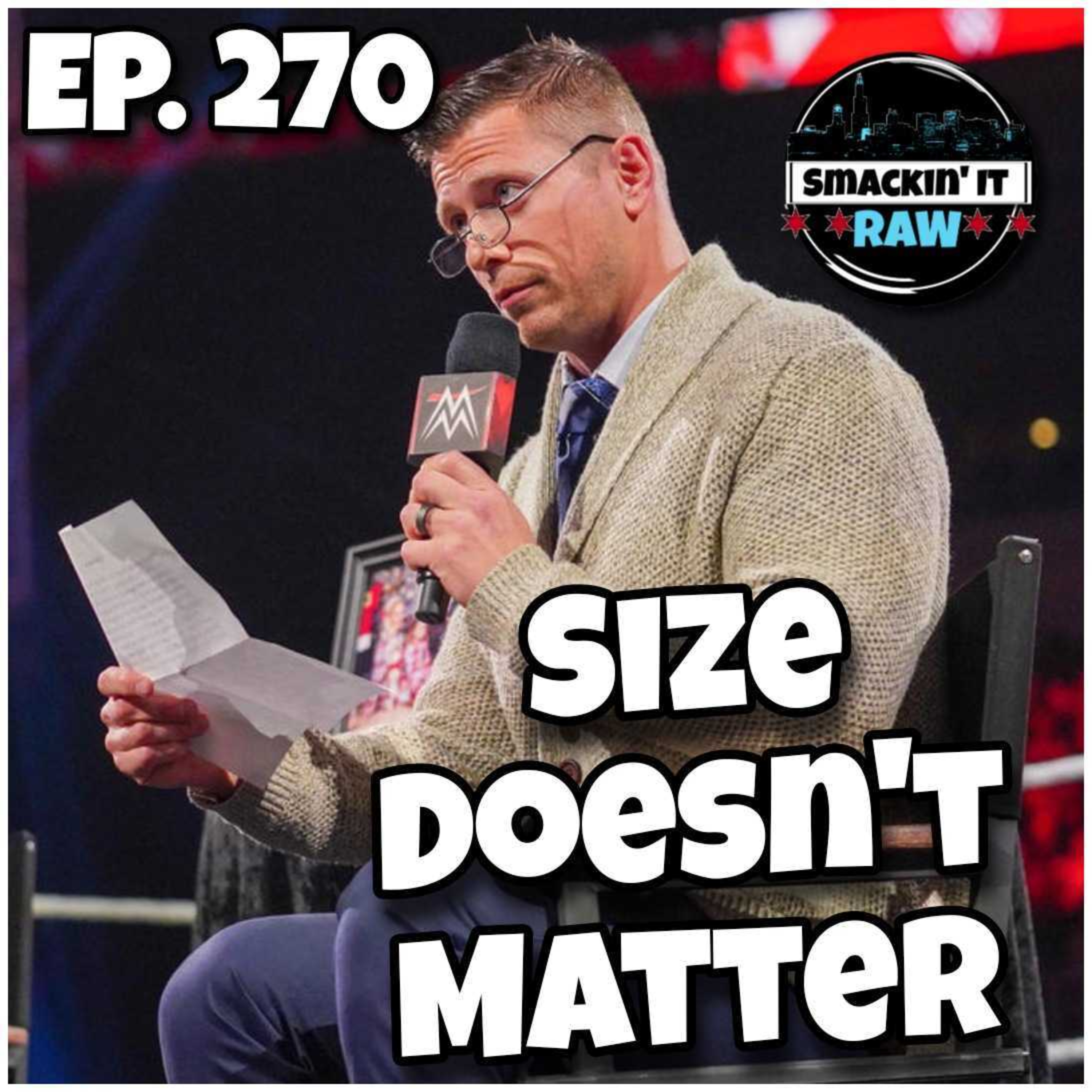 Size Doesn't Matter, Wifi Does - Smackin' It Raw Ep. 270 episode artwork