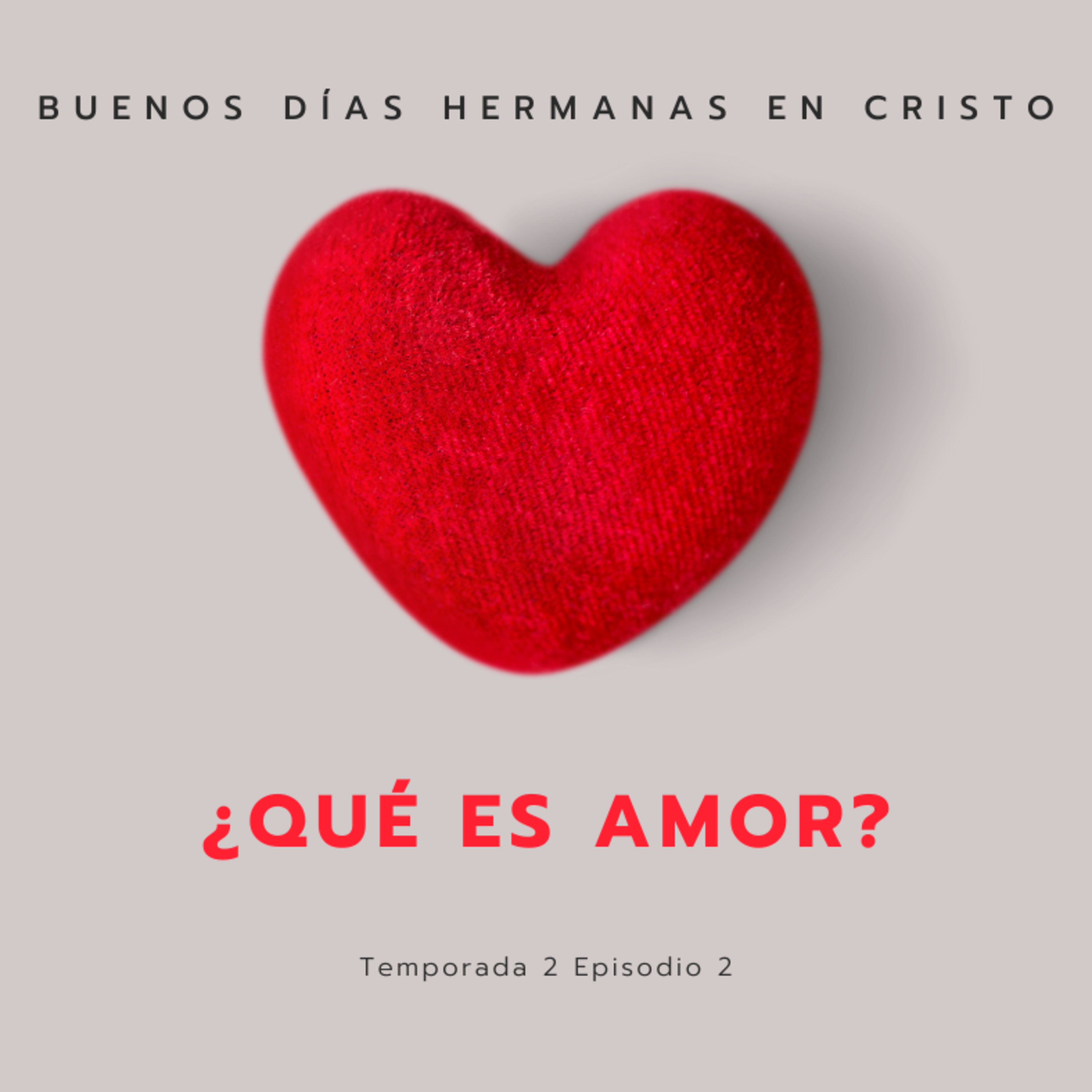Buenos Días, Hermanas En Cristo