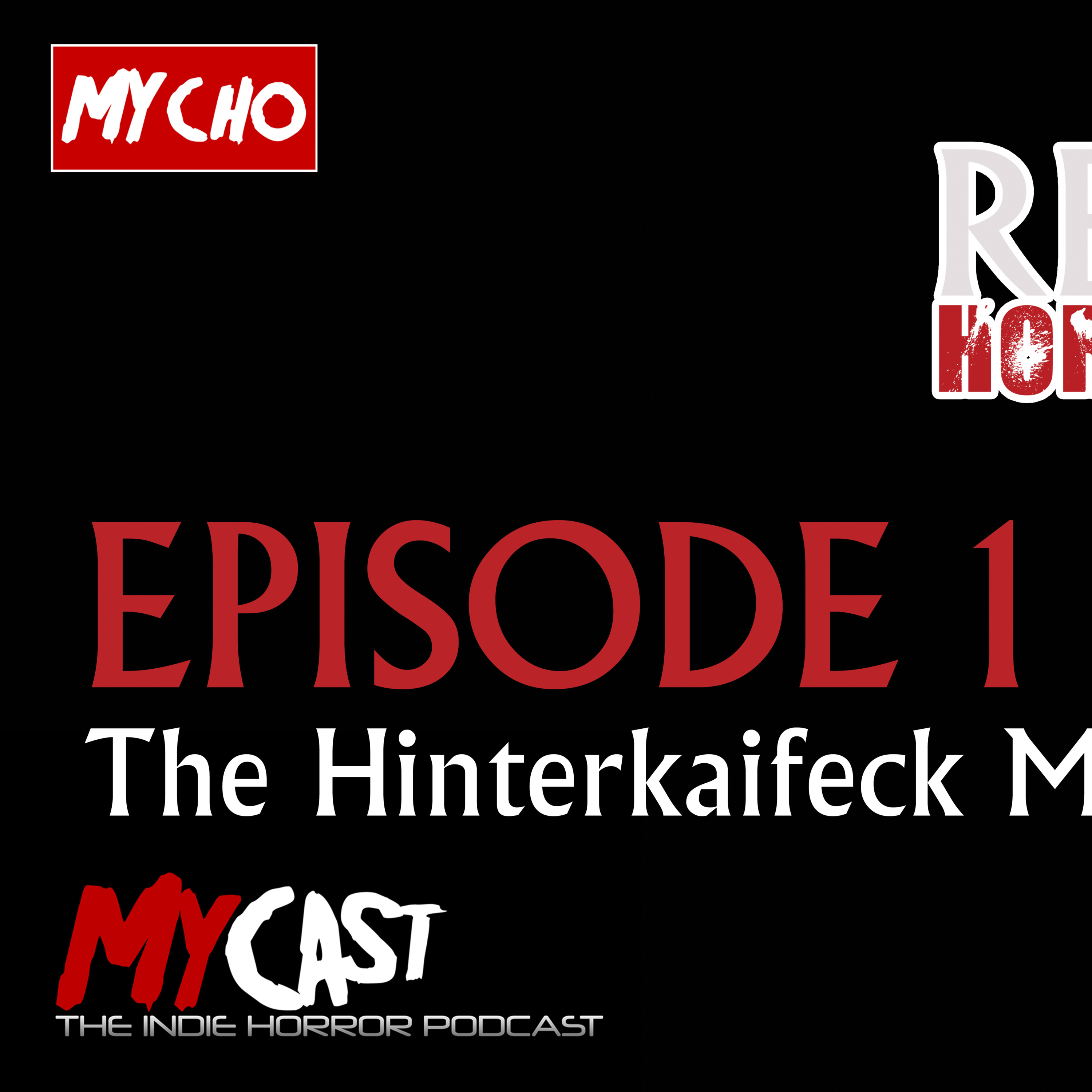 MYCast : The Indie Horror Podcast