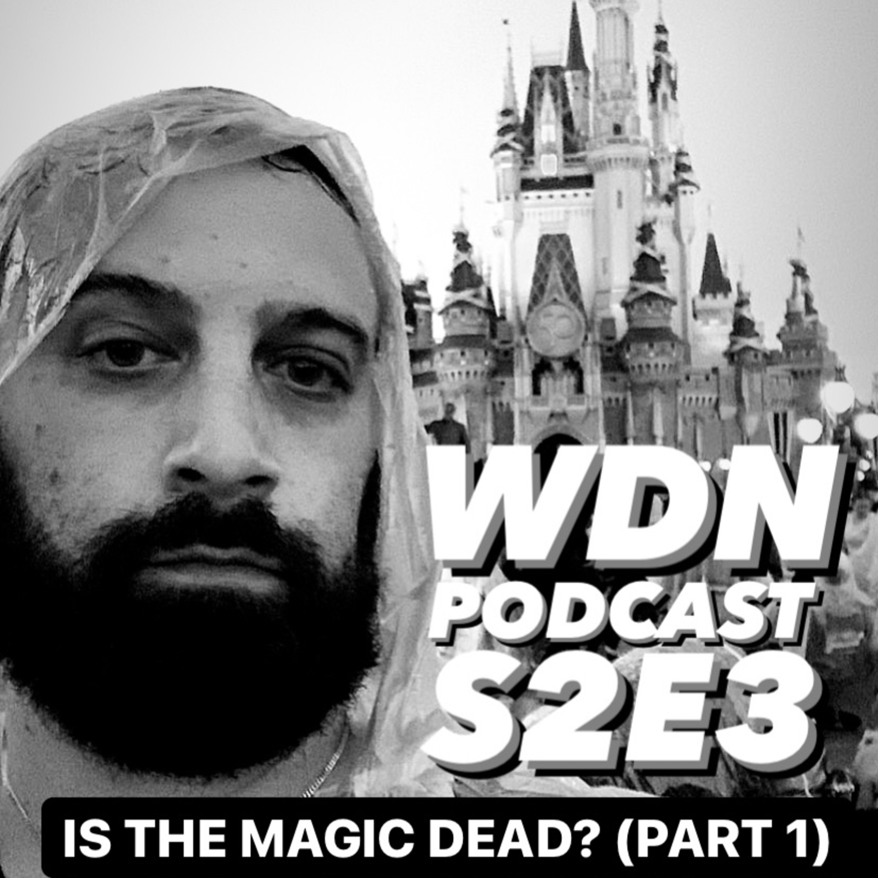 Is The Magic Dead? Part 1 episode artwork
