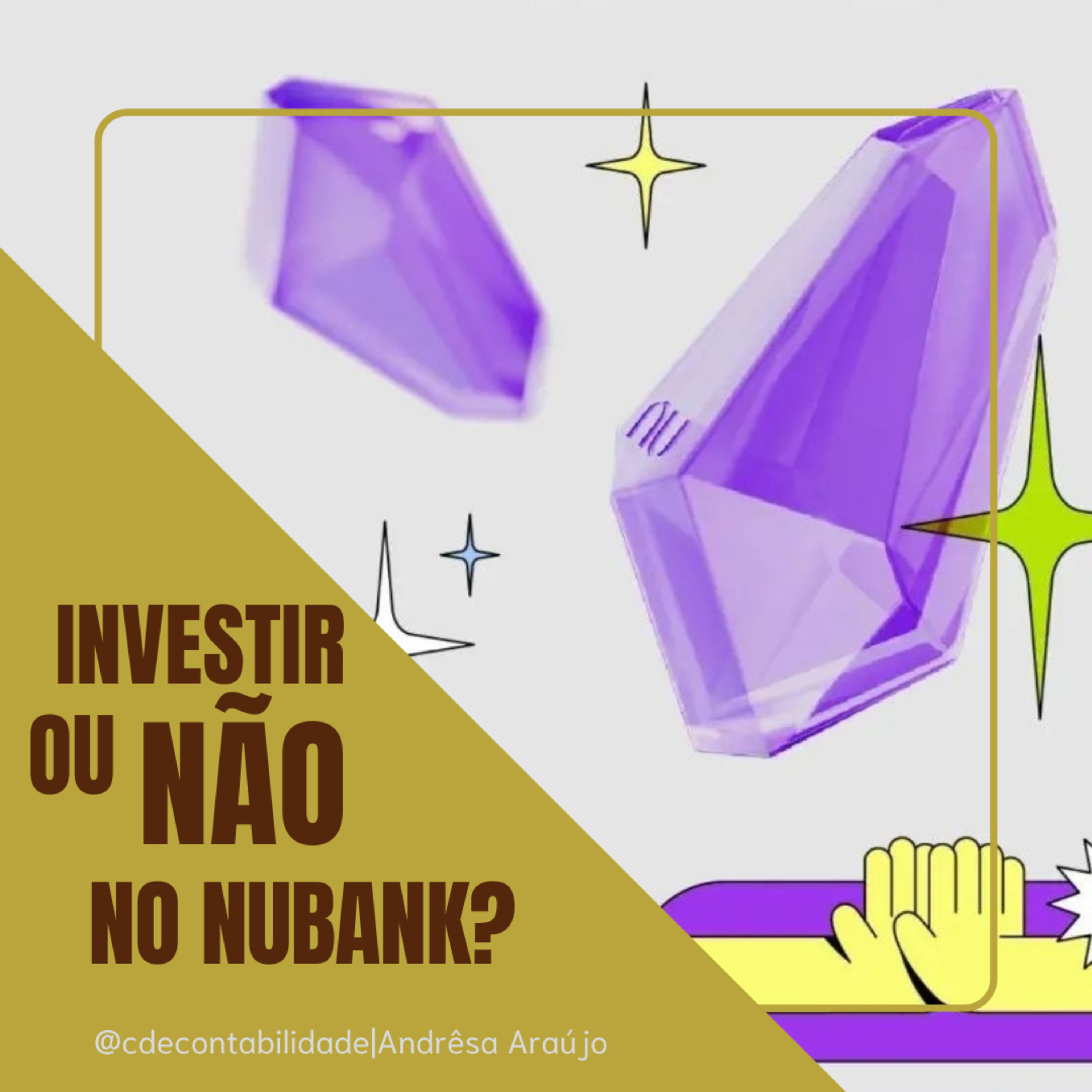 Investir ou não investir no Nubank, eis a questão! 