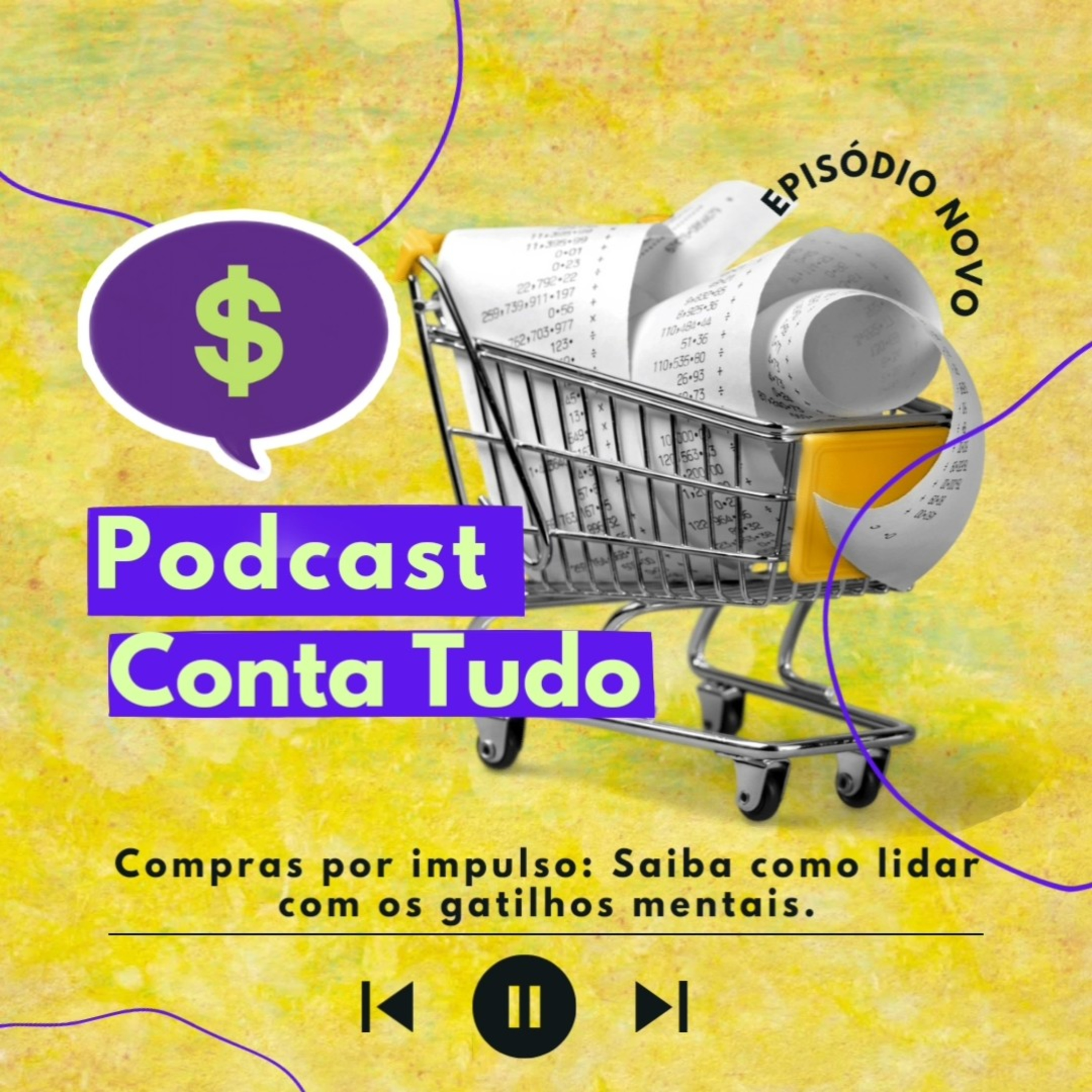 Compras por impulso - Saiba como fugir dos gatilhos mentais  episode artwork
