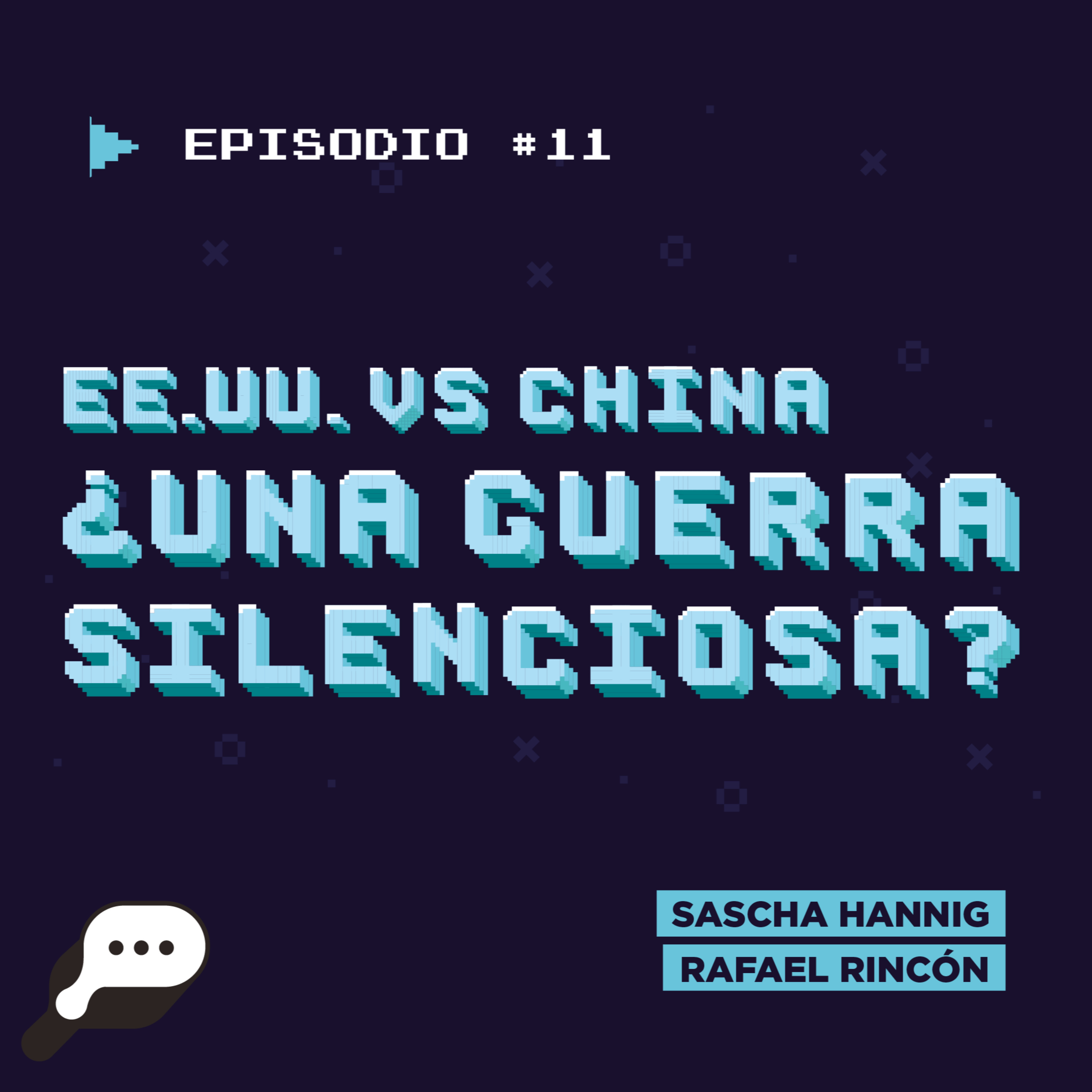EN EL FIN DEL MUNDO - Estados Unidos vs China: ¿una guerra silenciosa? episode artwork