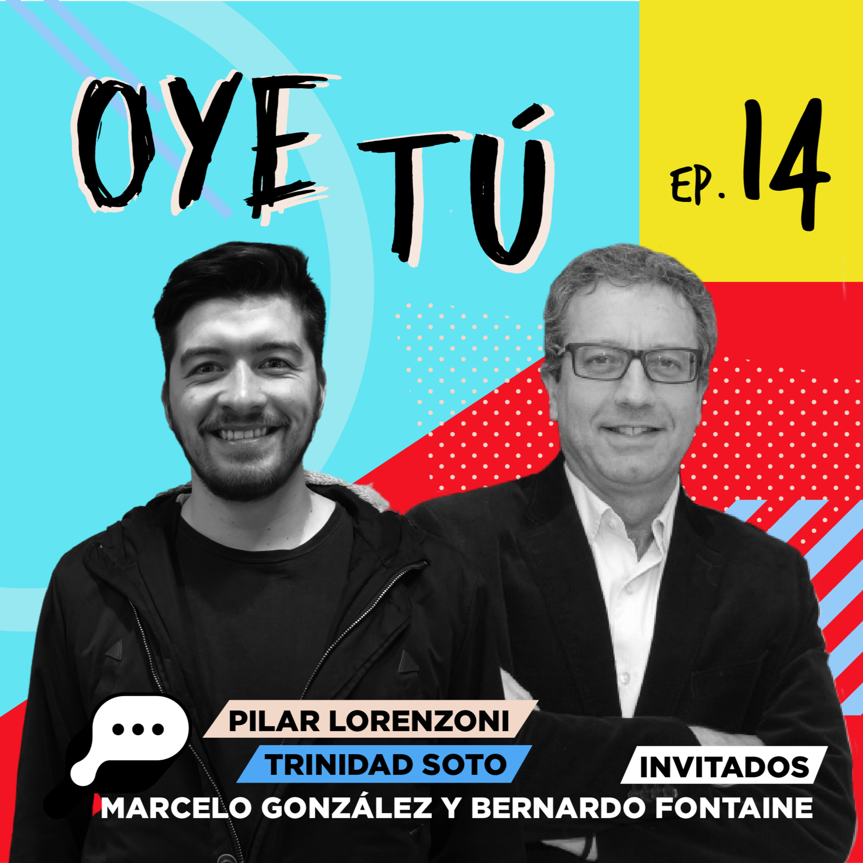 Oye tú - Episodio 14 | Sobrecalentamiento de la economía y recuperación del empleo episode artwork