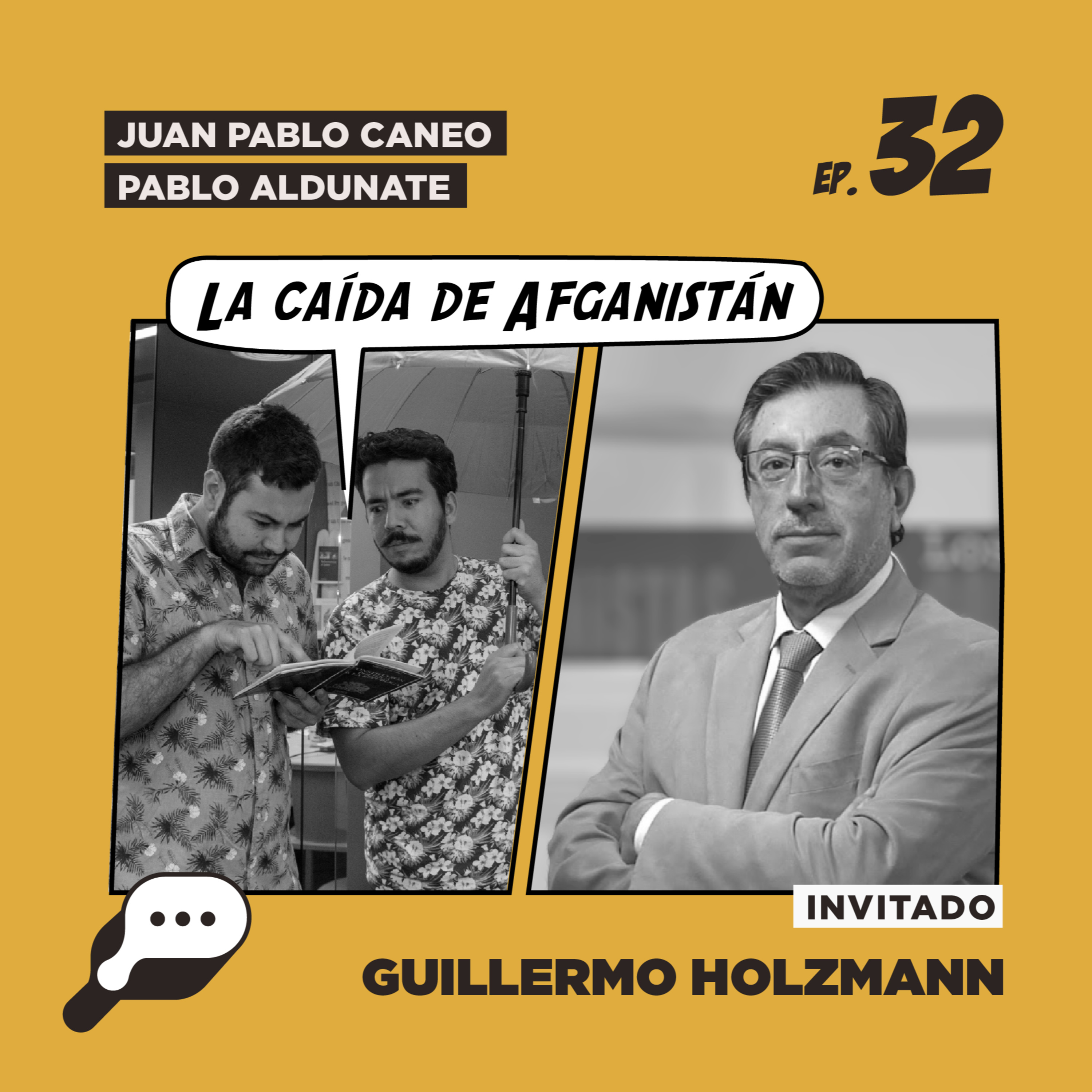 EL SHOW - La caída de Afganistán con Guillermo Holzmann episode artwork
