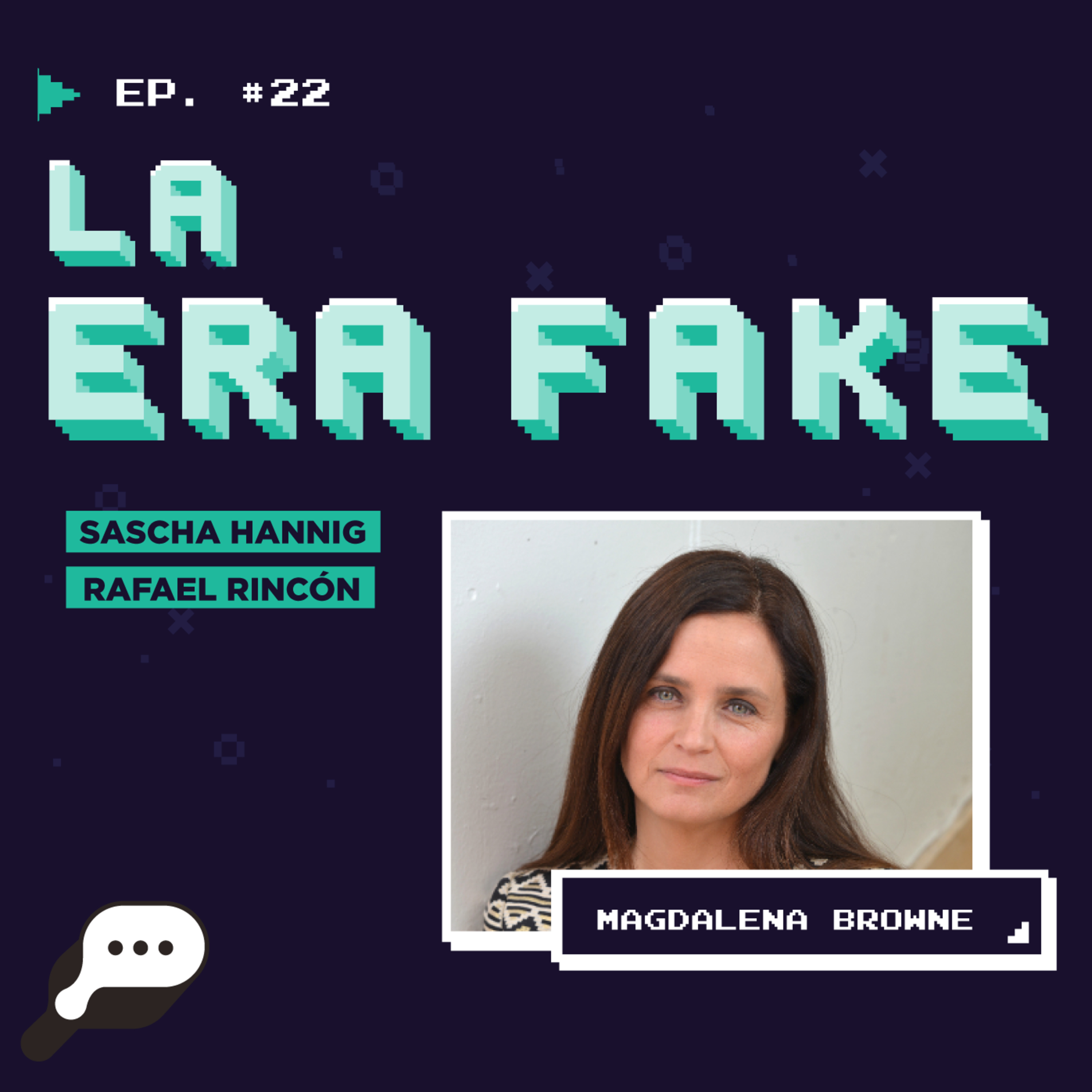 EN EL FIN DEL MUNDO - La Era Fake con Magdalena Browne episode artwork