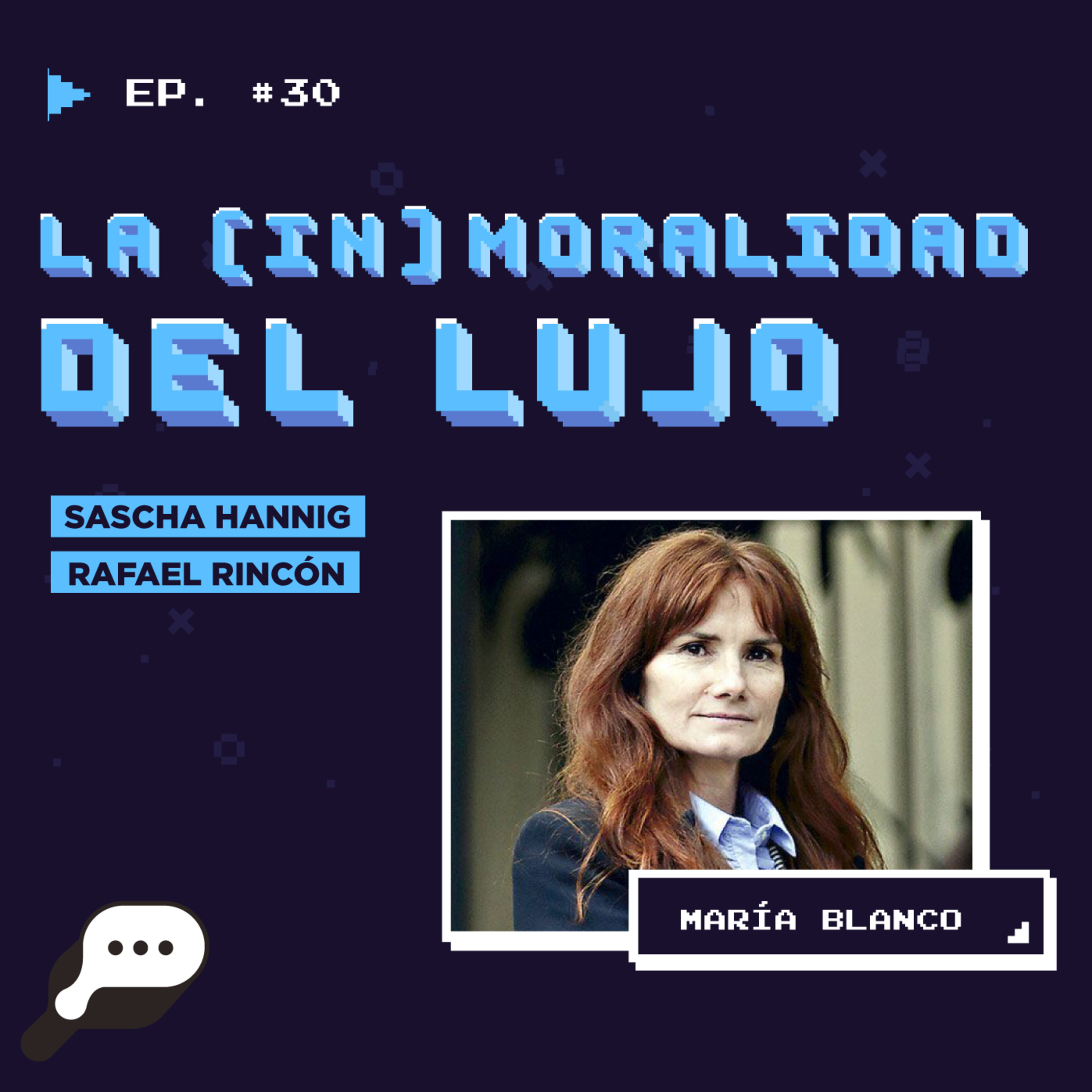 EN EL FIN DEL MUNDO - La (in) moralidad del lujo con María Blanco episode artwork