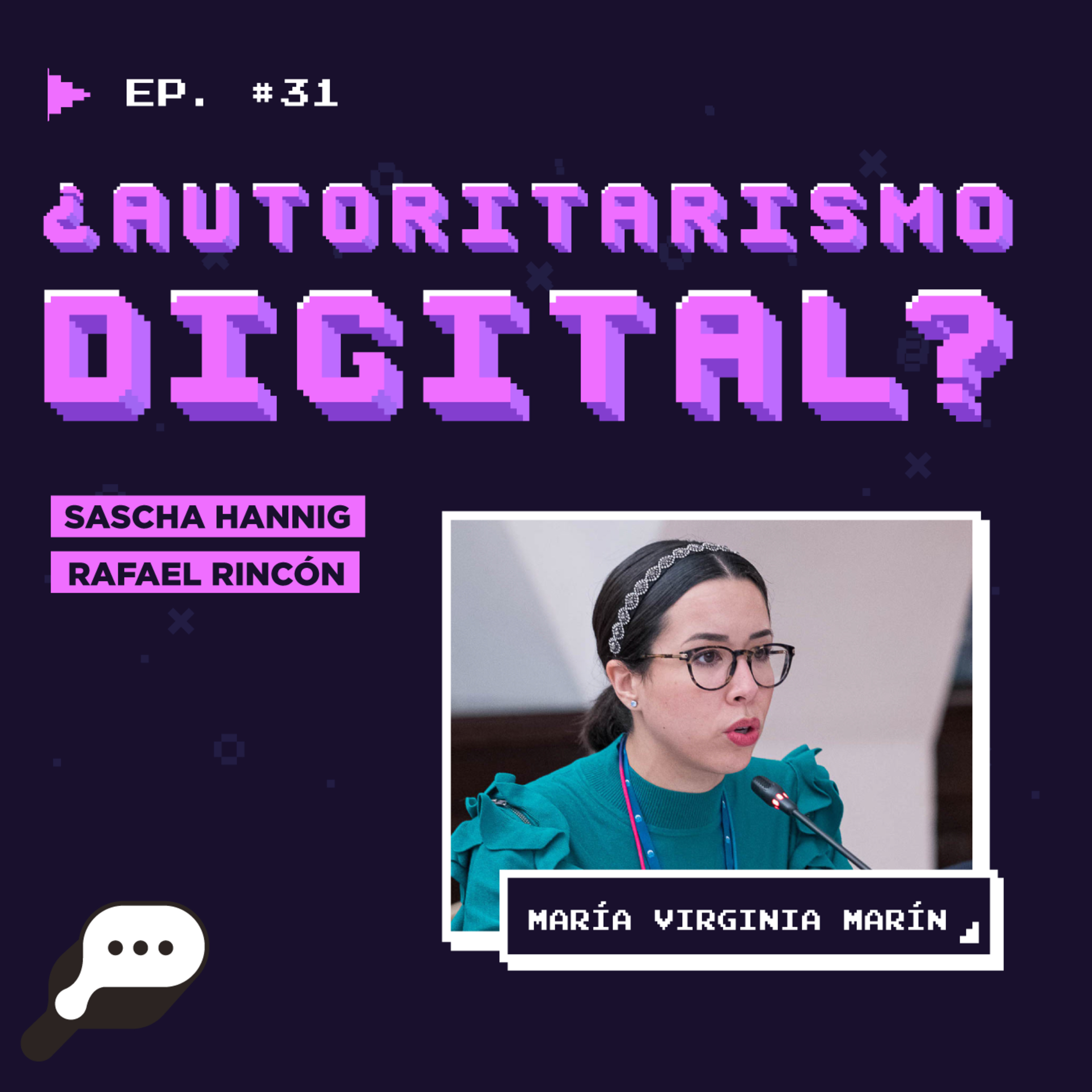 EN EL FIN DEL MUNDO - ¿Autoritarismo digital? con María Virginia Marín episode artwork