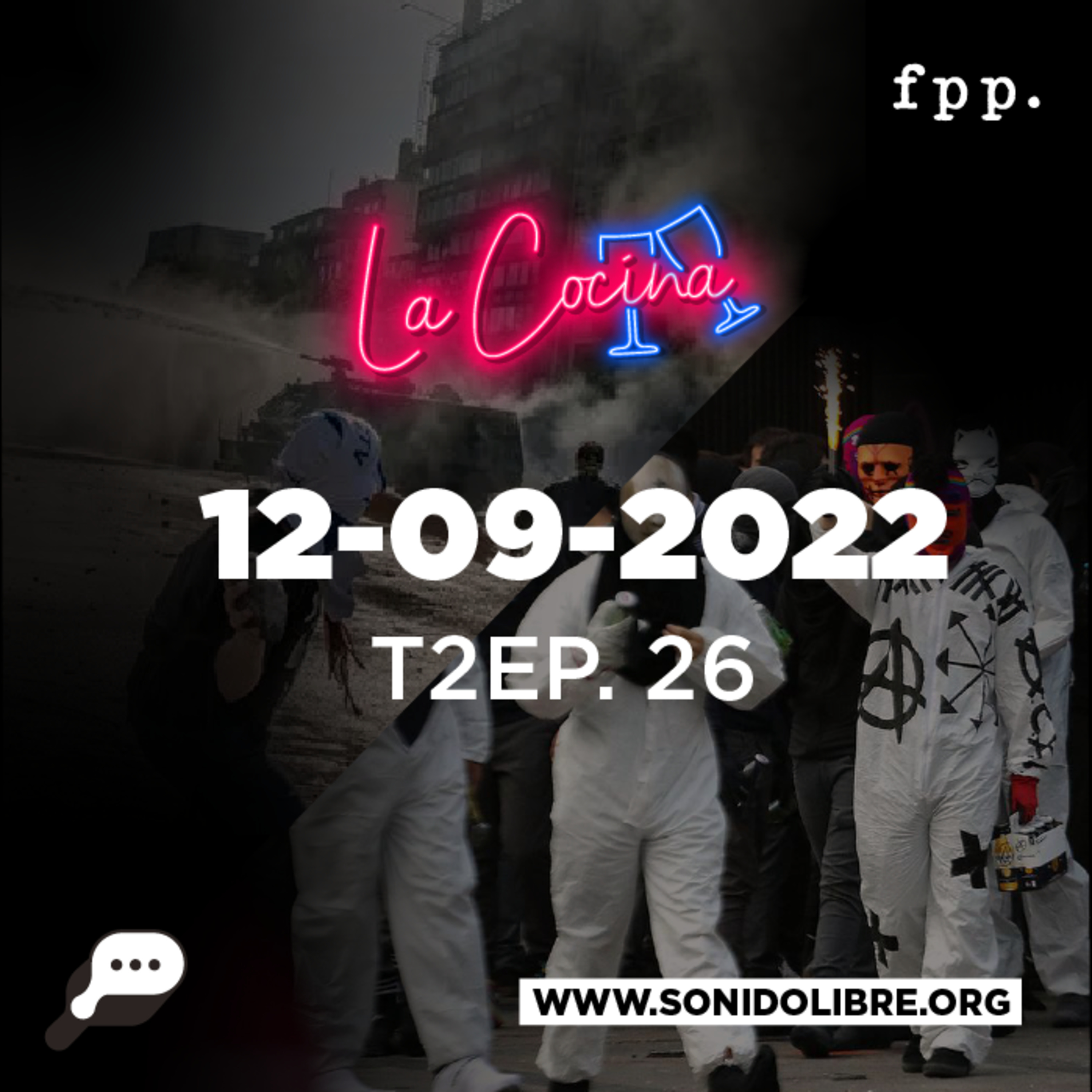 La Cocina | Violencia y nuevos conflictos: overoles blancos, 11-S y lo constituyente episode artwork