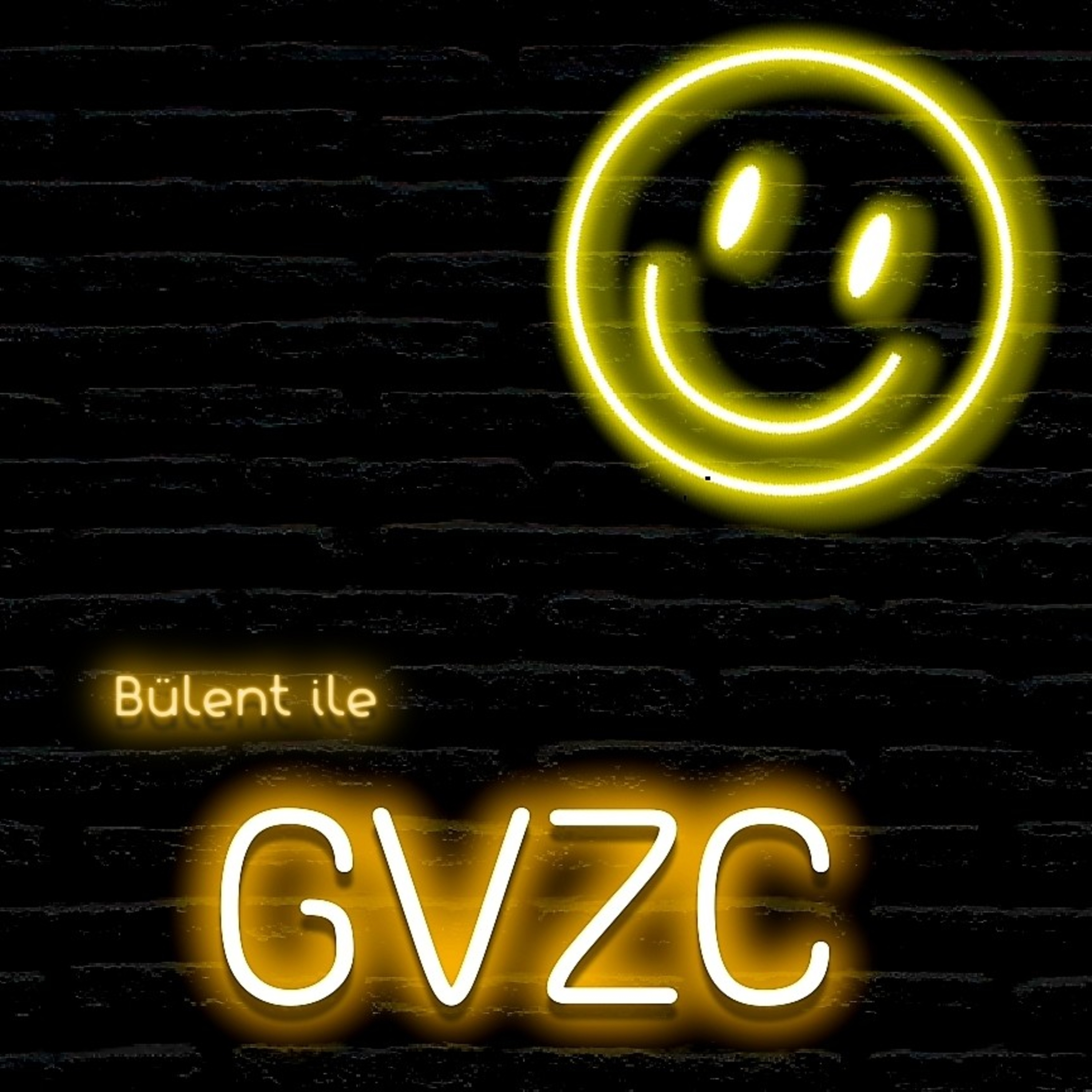 Bülent ile GVZC