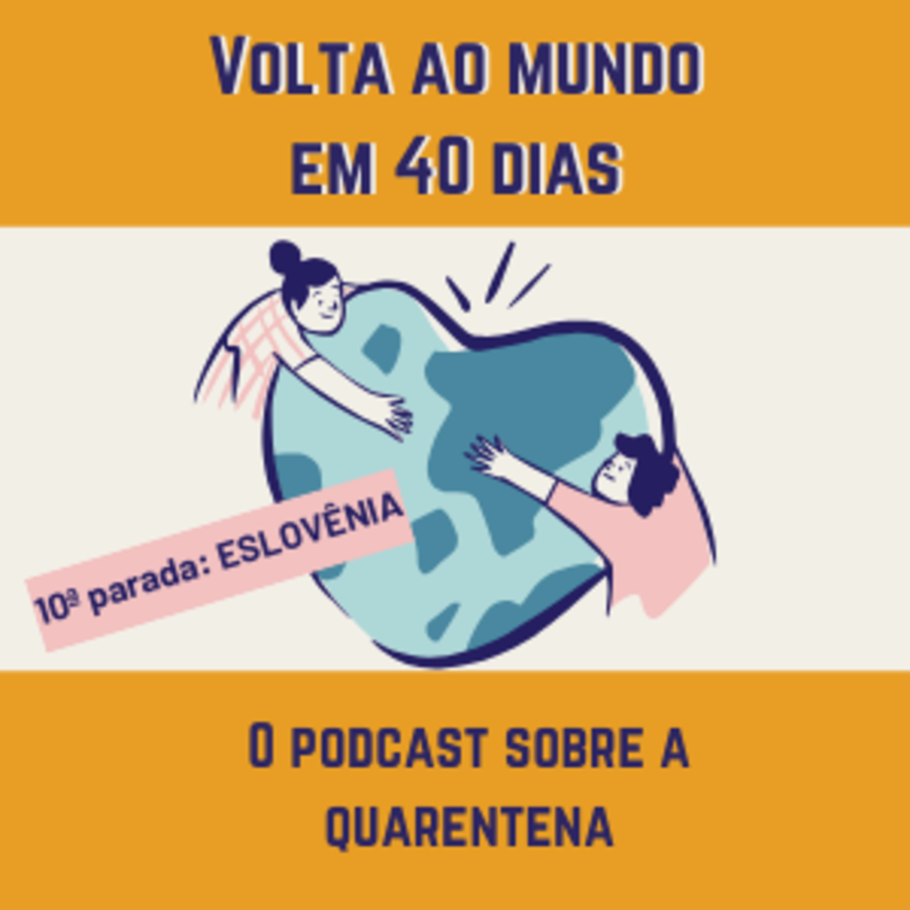 Décima parada: Eslovênia