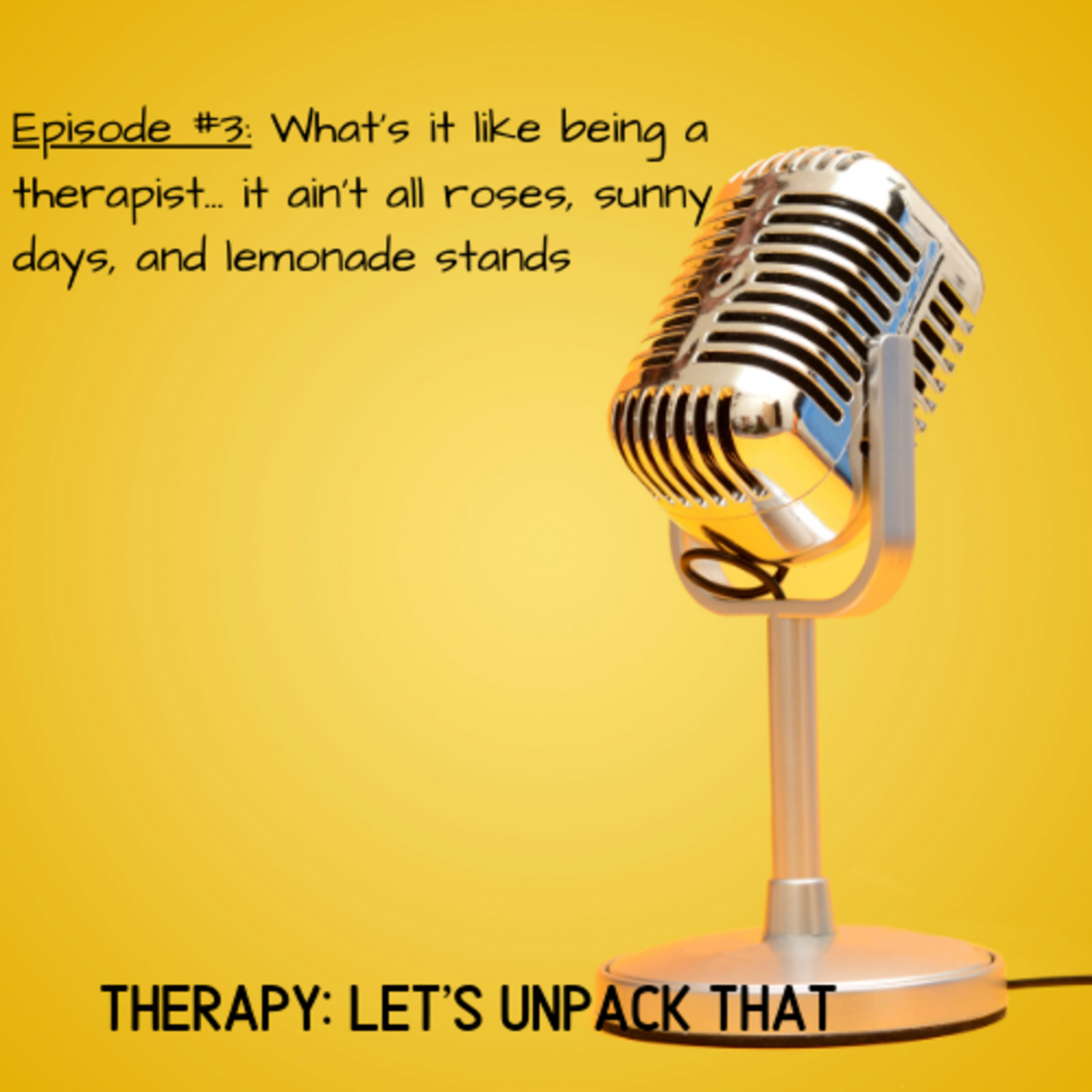 Therapy: Let\'s Unpack That